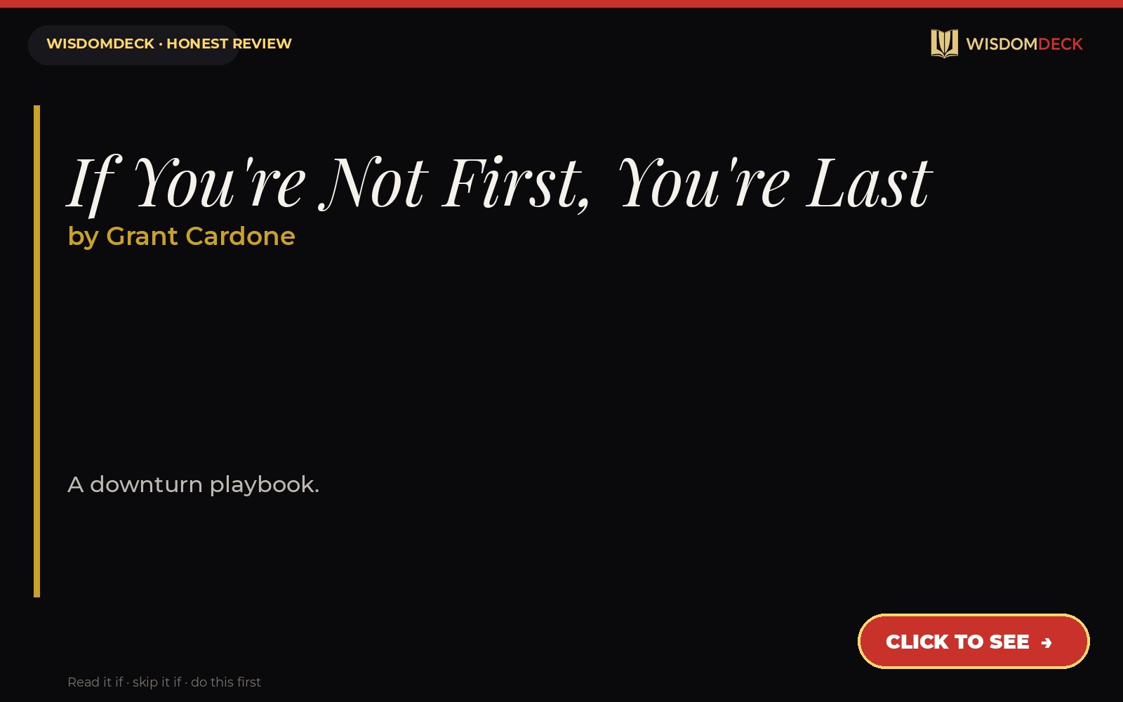 If You're Not First, You're Last by Grant Cardone — WisdomDeck review
