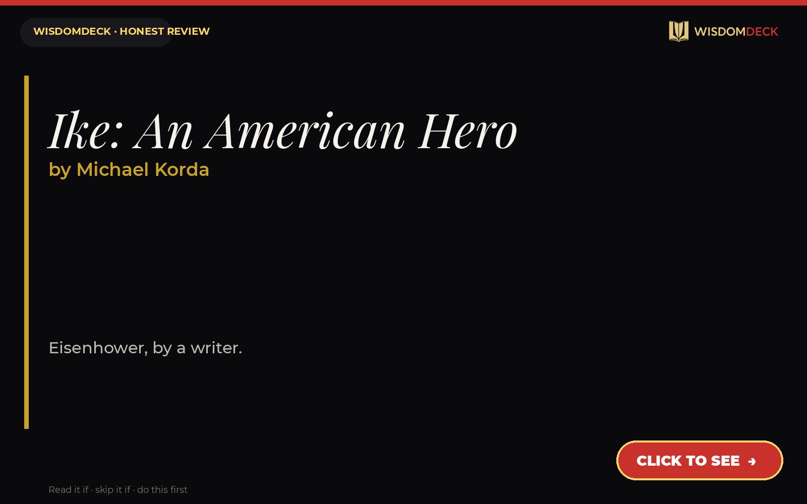 Ike: An American Hero by Michael Korda — WisdomDeck review