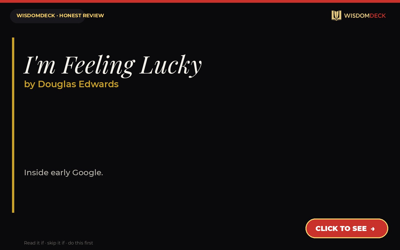 I'm Feeling Lucky by Douglas Edwards — WisdomDeck review