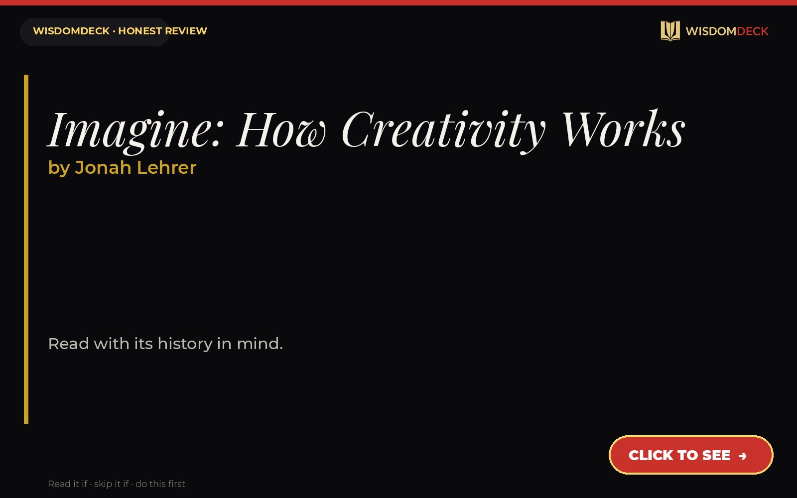 Imagine: How Creativity Works by Jonah Lehrer — WisdomDeck review