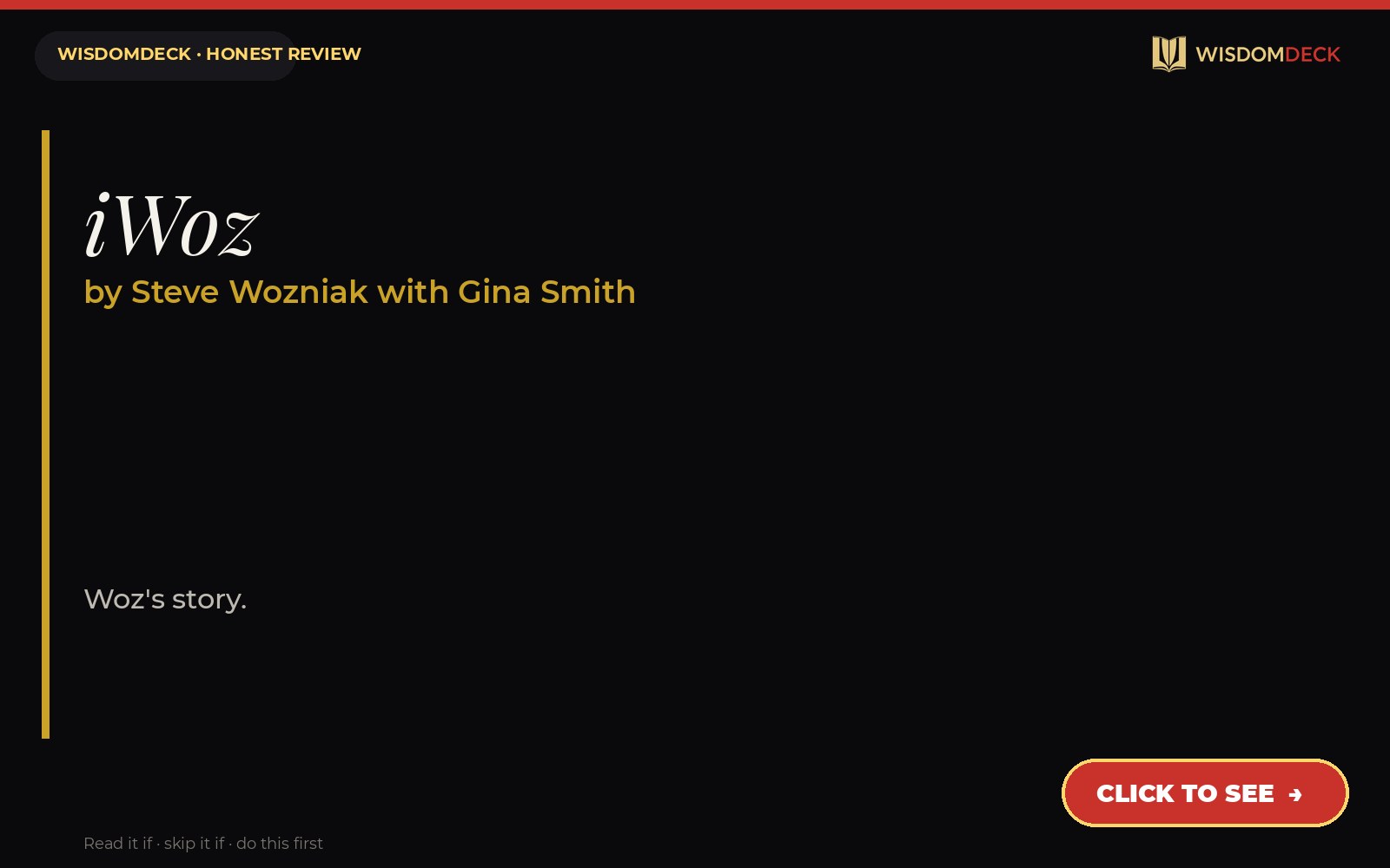 iWoz by Steve Wozniak with Gina Smith — WisdomDeck honest review