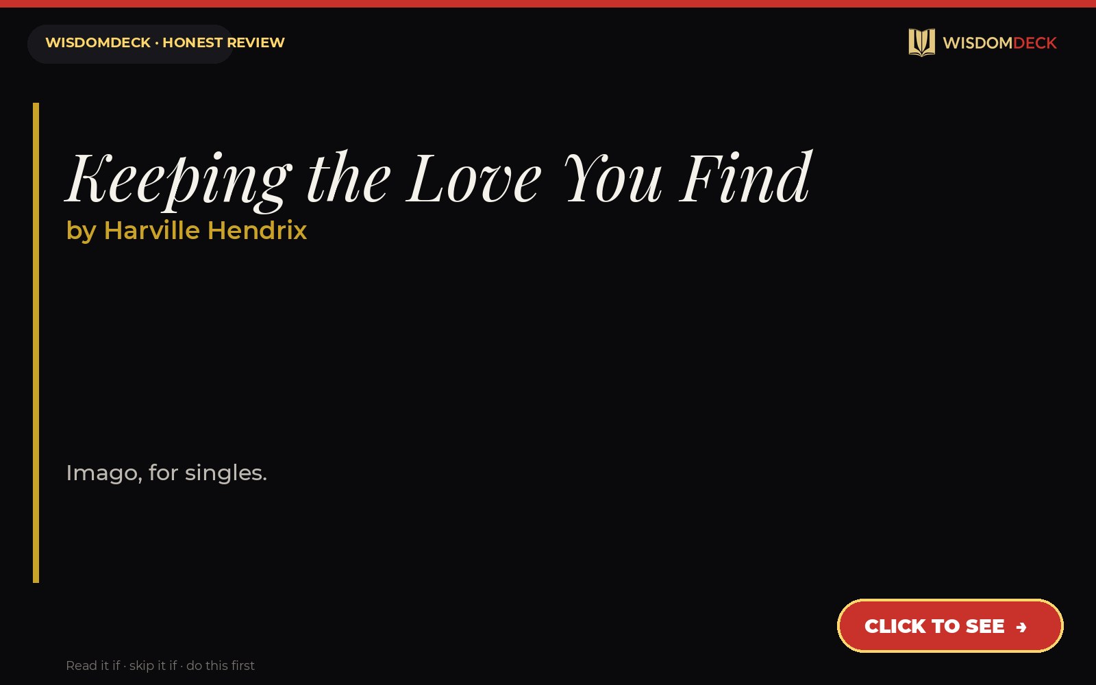 Keeping the Love You Find by Harville Hendrix — WisdomDeck review