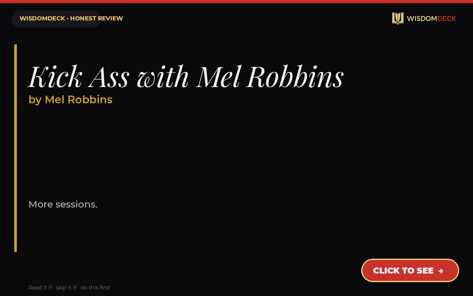 Kick Ass with Mel Robbins by Mel Robbins — WisdomDeck honest review