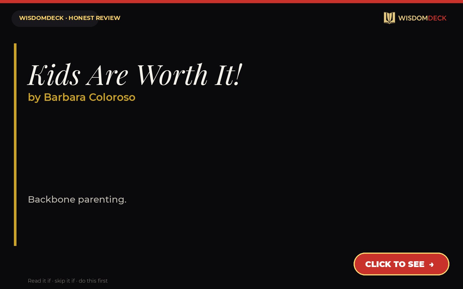 Kids Are Worth It! by Barbara Coloroso — WisdomDeck review