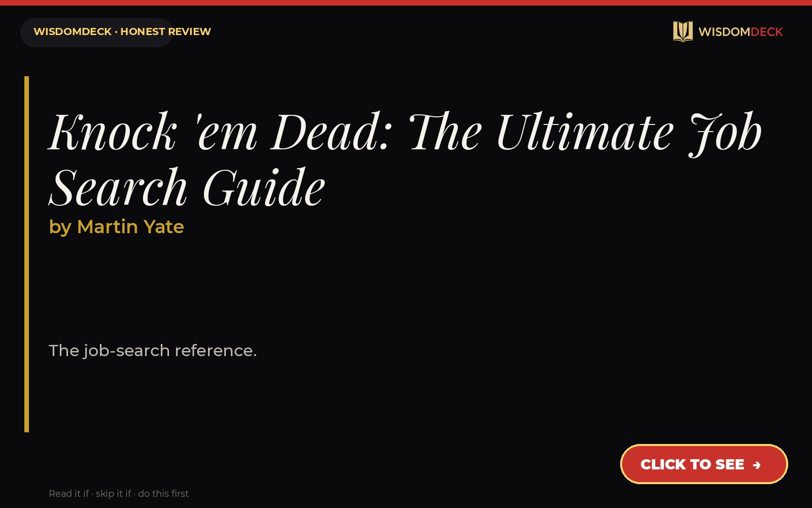 Knock 'em Dead: The Ultimate Job Search Guide by Martin Yate — WisdomDeck honest review