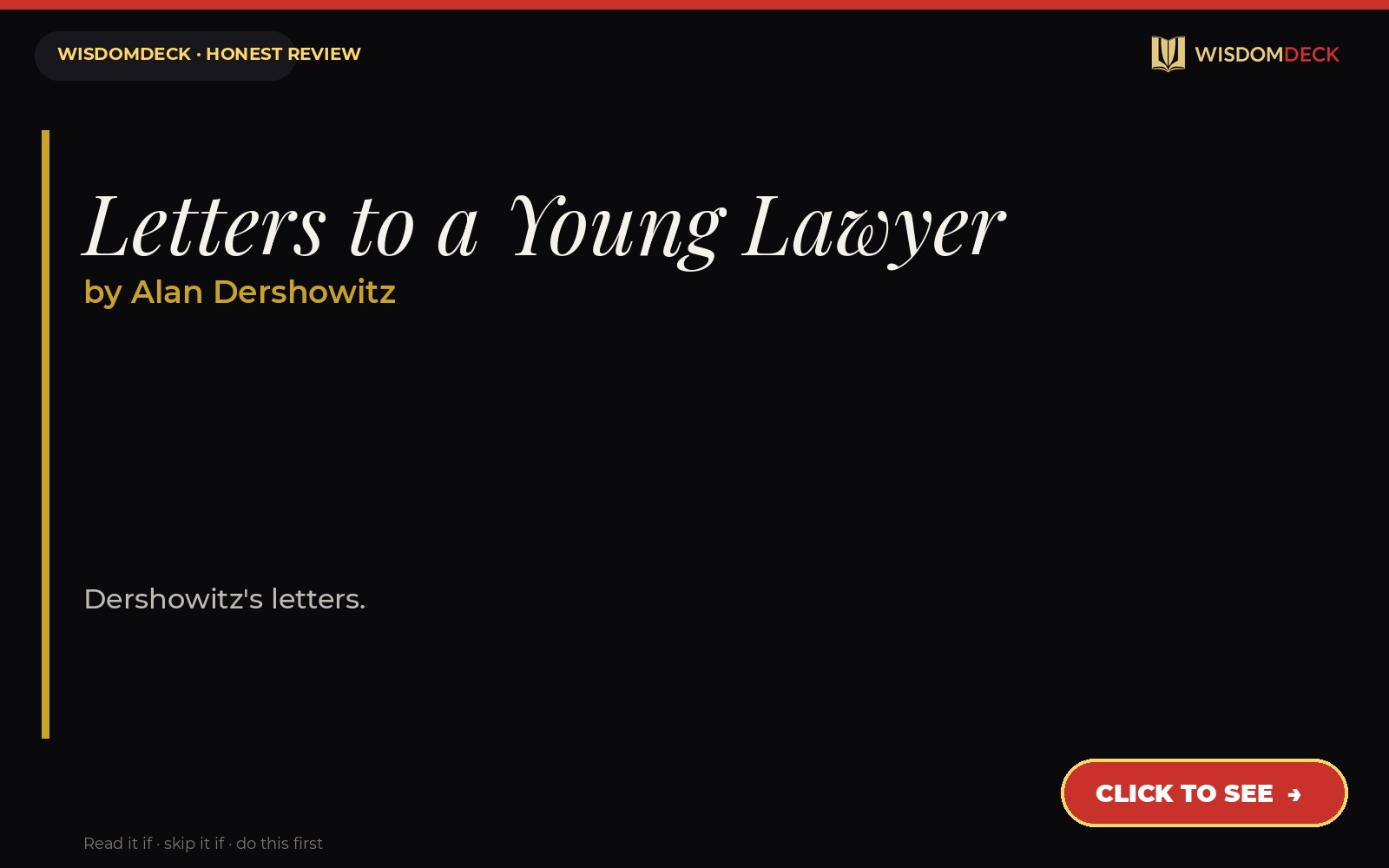 Letters to a Young Lawyer by Alan Dershowitz — WisdomDeck review
