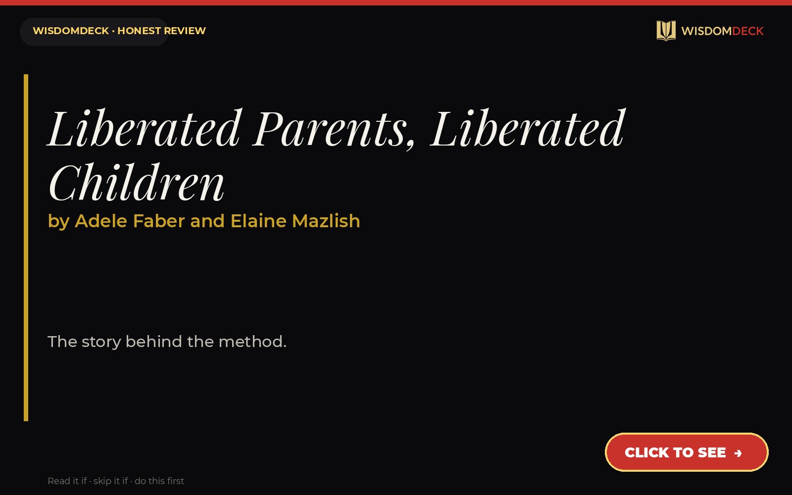 Liberated Parents, Liberated Children by Adele Faber and Elaine Mazlish — WisdomDeck review
