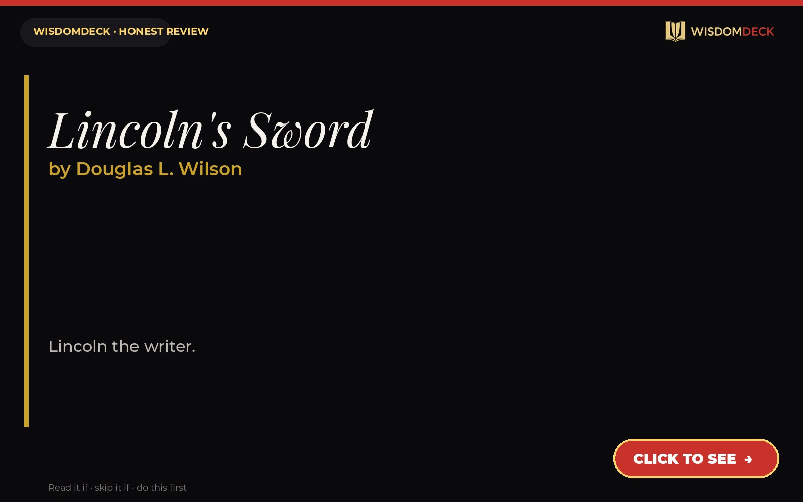 Lincoln's Sword by Douglas L. Wilson — WisdomDeck review