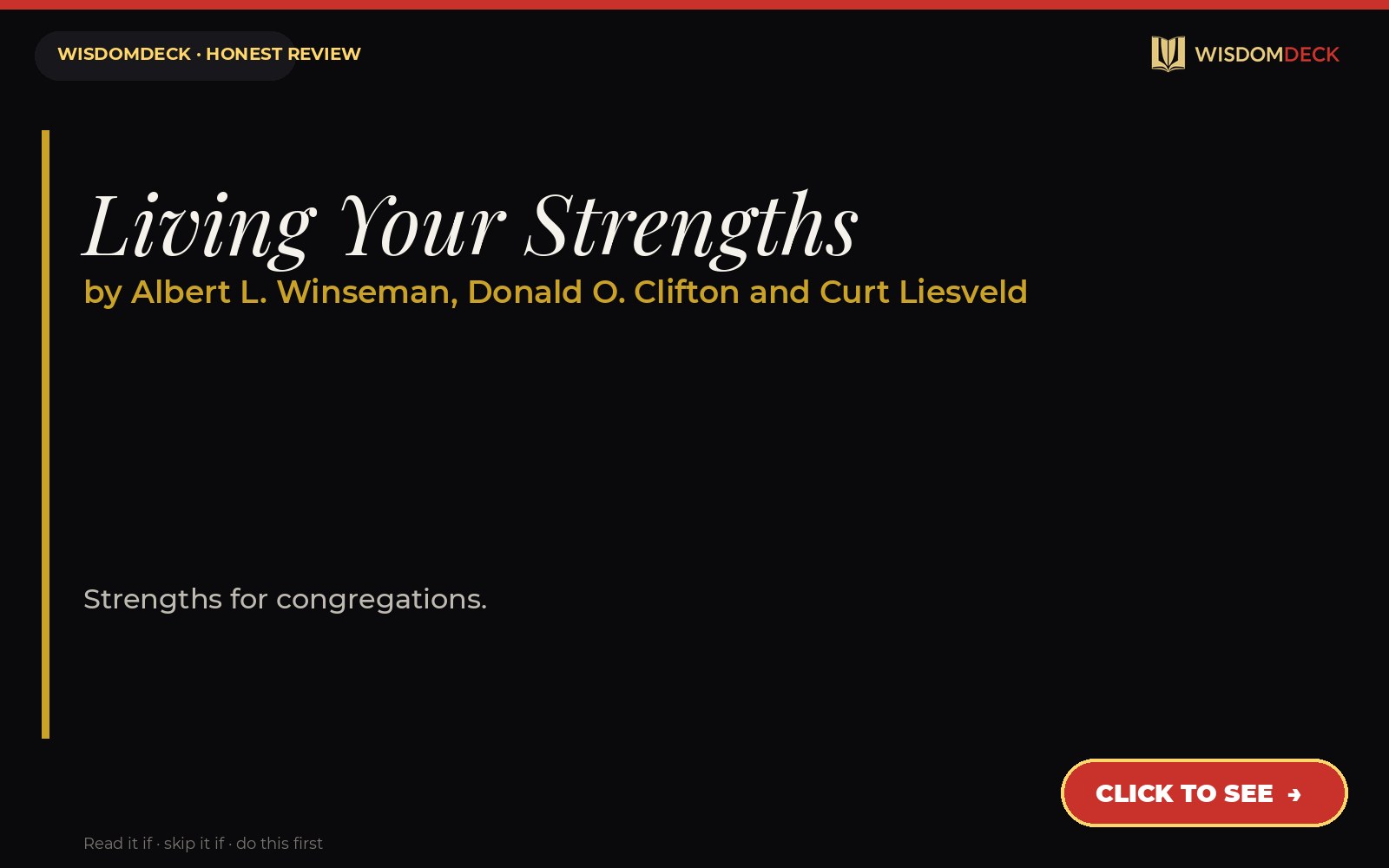 Living Your Strengths by Albert L. Winseman, Donald O. Clifton and Curt Liesveld — WisdomDeck review
