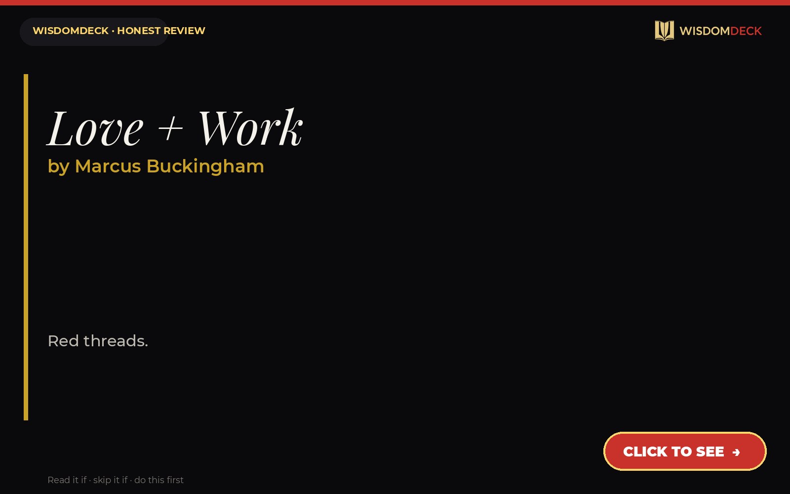 Love + Work by Marcus Buckingham — WisdomDeck honest review