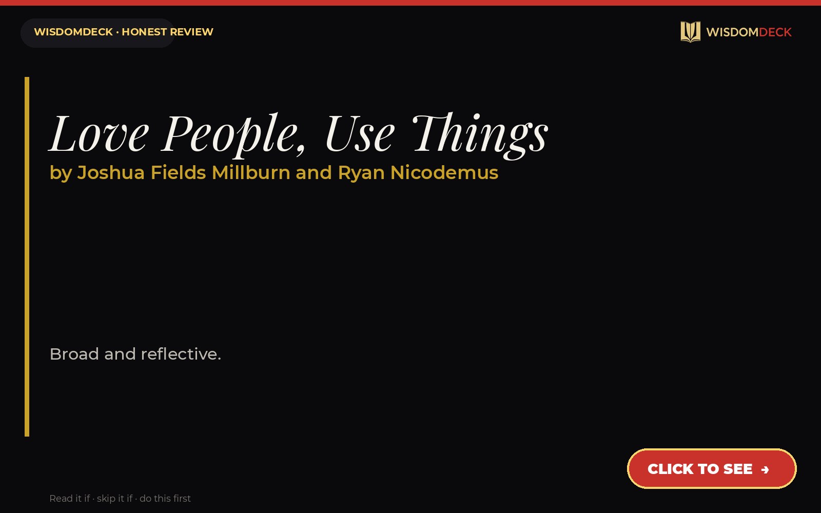 Love People, Use Things by Joshua Fields Millburn and Ryan Nicodemus — WisdomDeck review