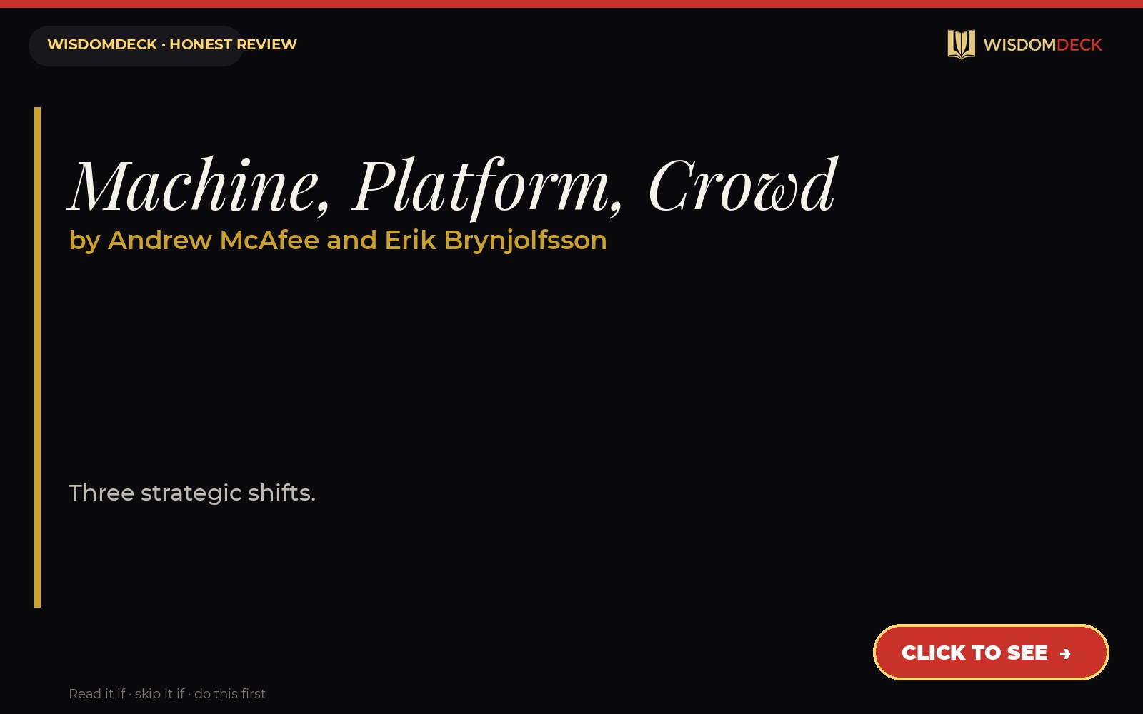 Machine, Platform, Crowd by Andrew McAfee and Erik Brynjolfsson — WisdomDeck honest review