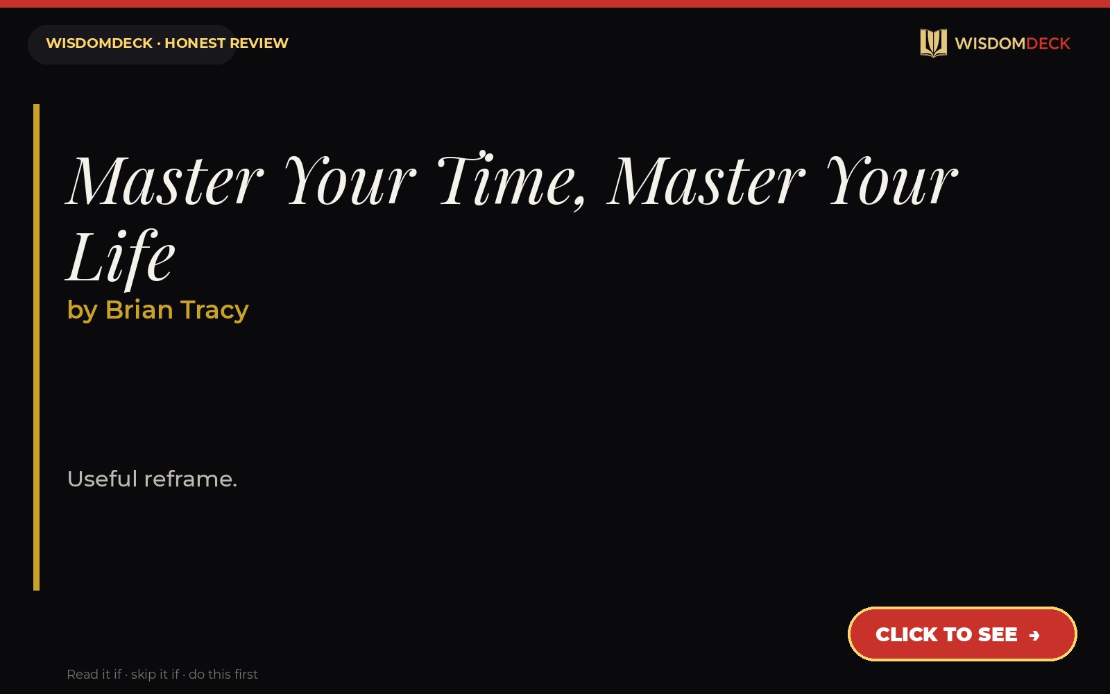 Master Your Time, Master Your Life by Brian Tracy — WisdomDeck review