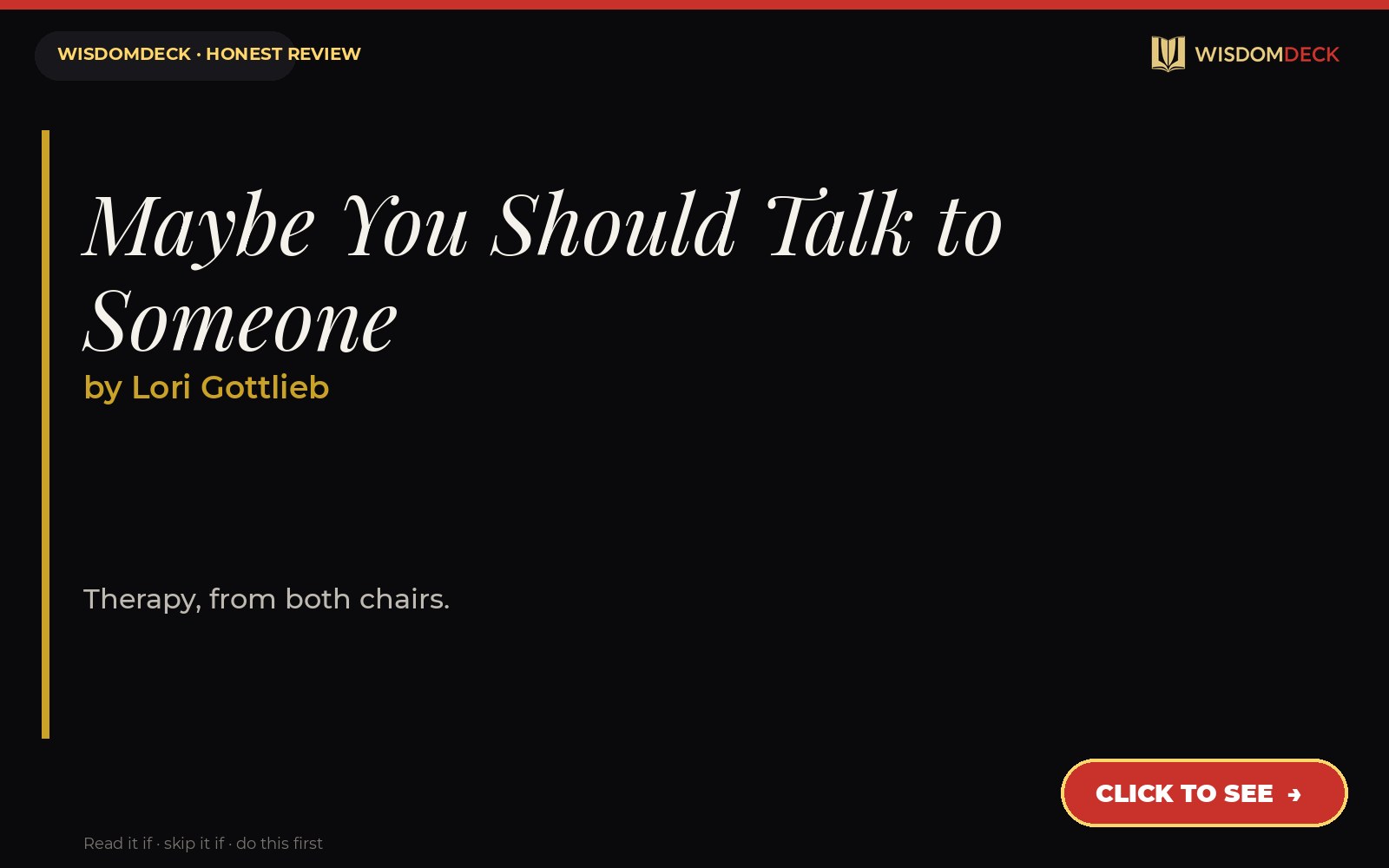 Maybe You Should Talk to Someone by Lori Gottlieb — WisdomDeck review