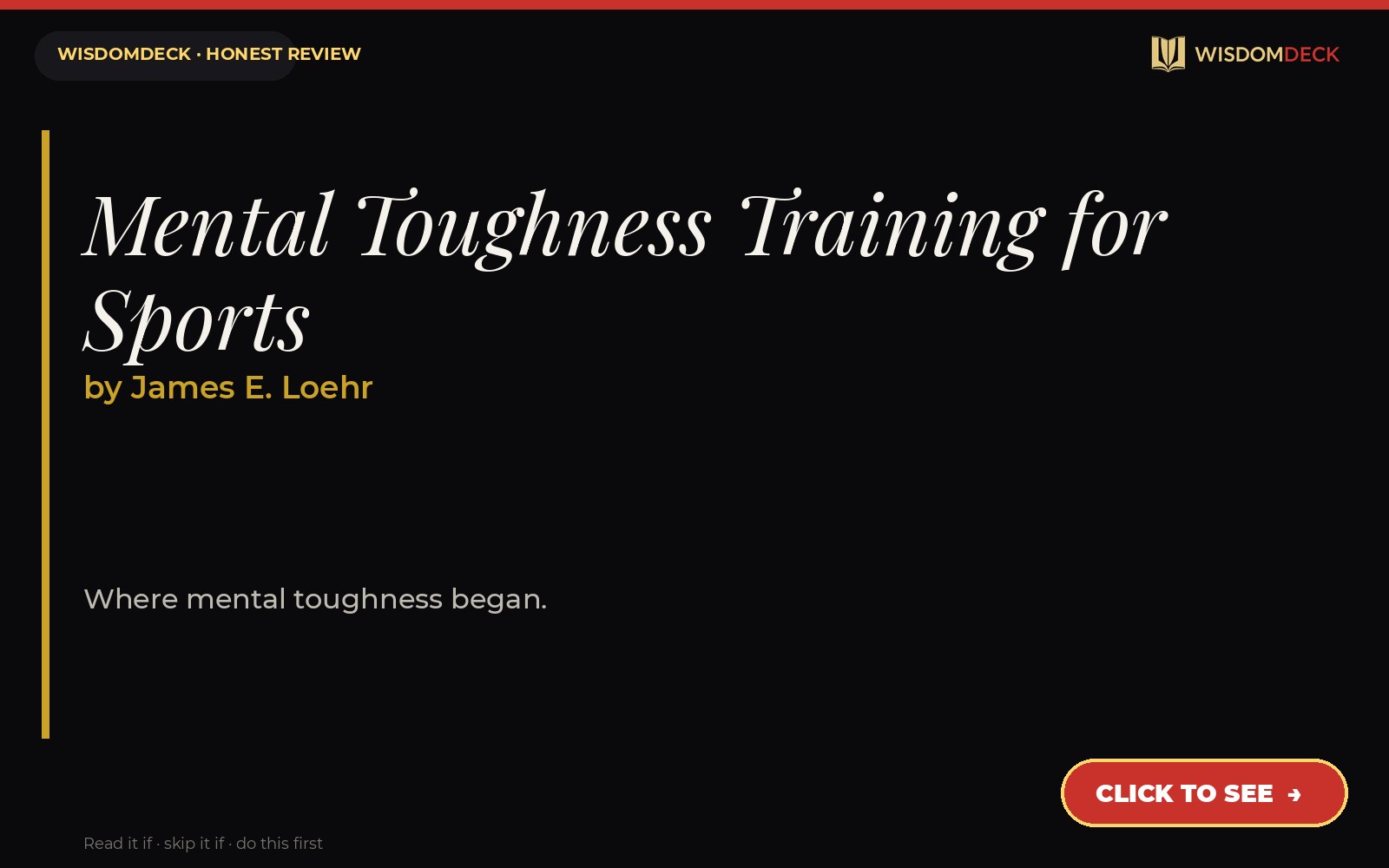 Mental Toughness Training for Sports by James E. Loehr — WisdomDeck review
