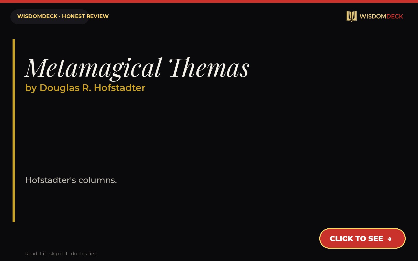 Metamagical Themas by Douglas R. Hofstadter — WisdomDeck review