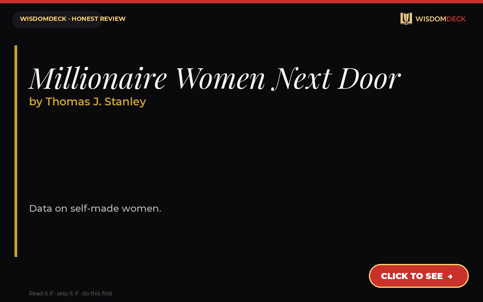 Millionaire Women Next Door by Thomas J. Stanley — WisdomDeck review