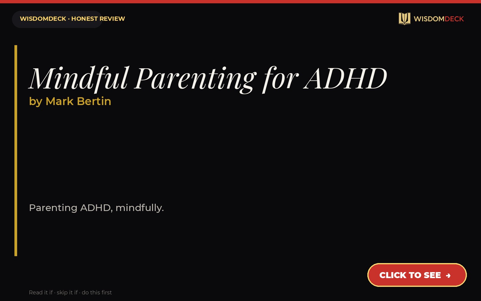 Mindful Parenting for ADHD by Mark Bertin — WisdomDeck review