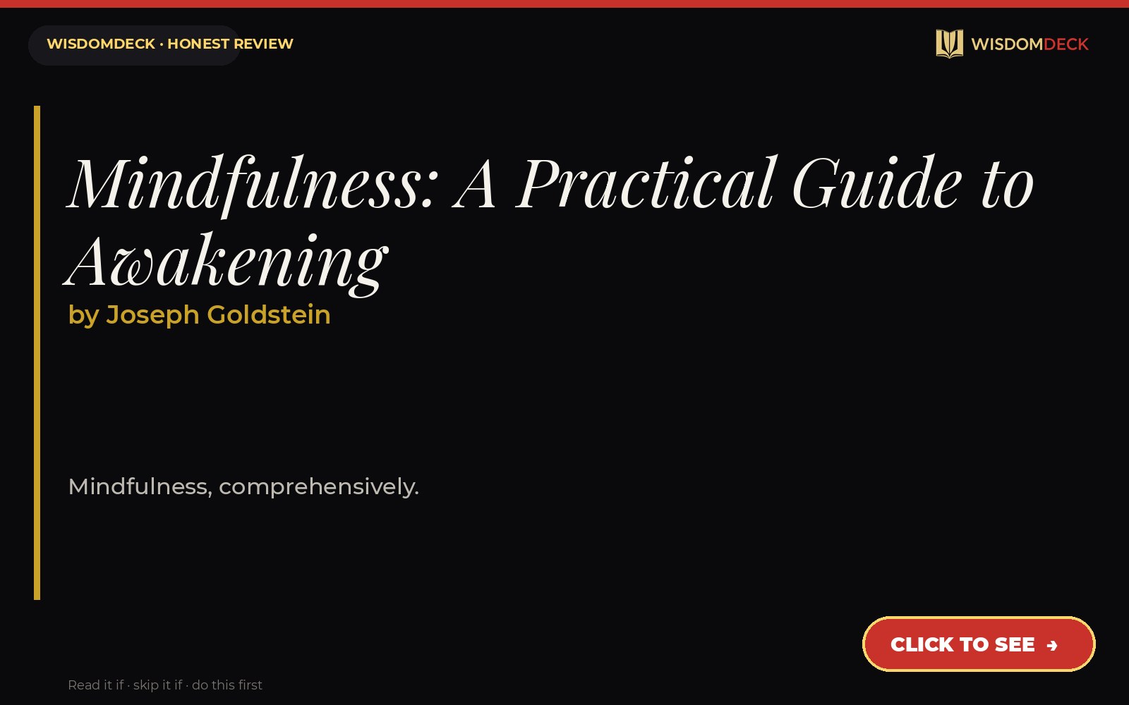 Mindfulness: A Practical Guide to Awakening by Joseph Goldstein — WisdomDeck review