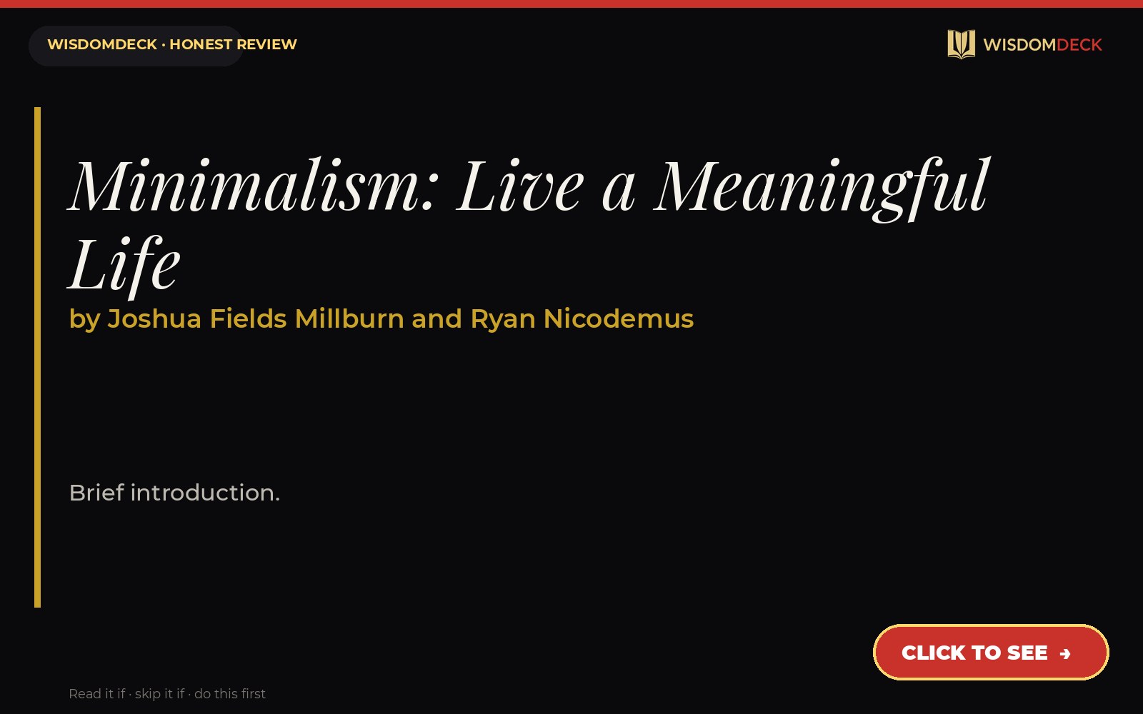 Minimalism: Live a Meaningful Life by Joshua Fields Millburn and Ryan Nicodemus — WisdomDeck review