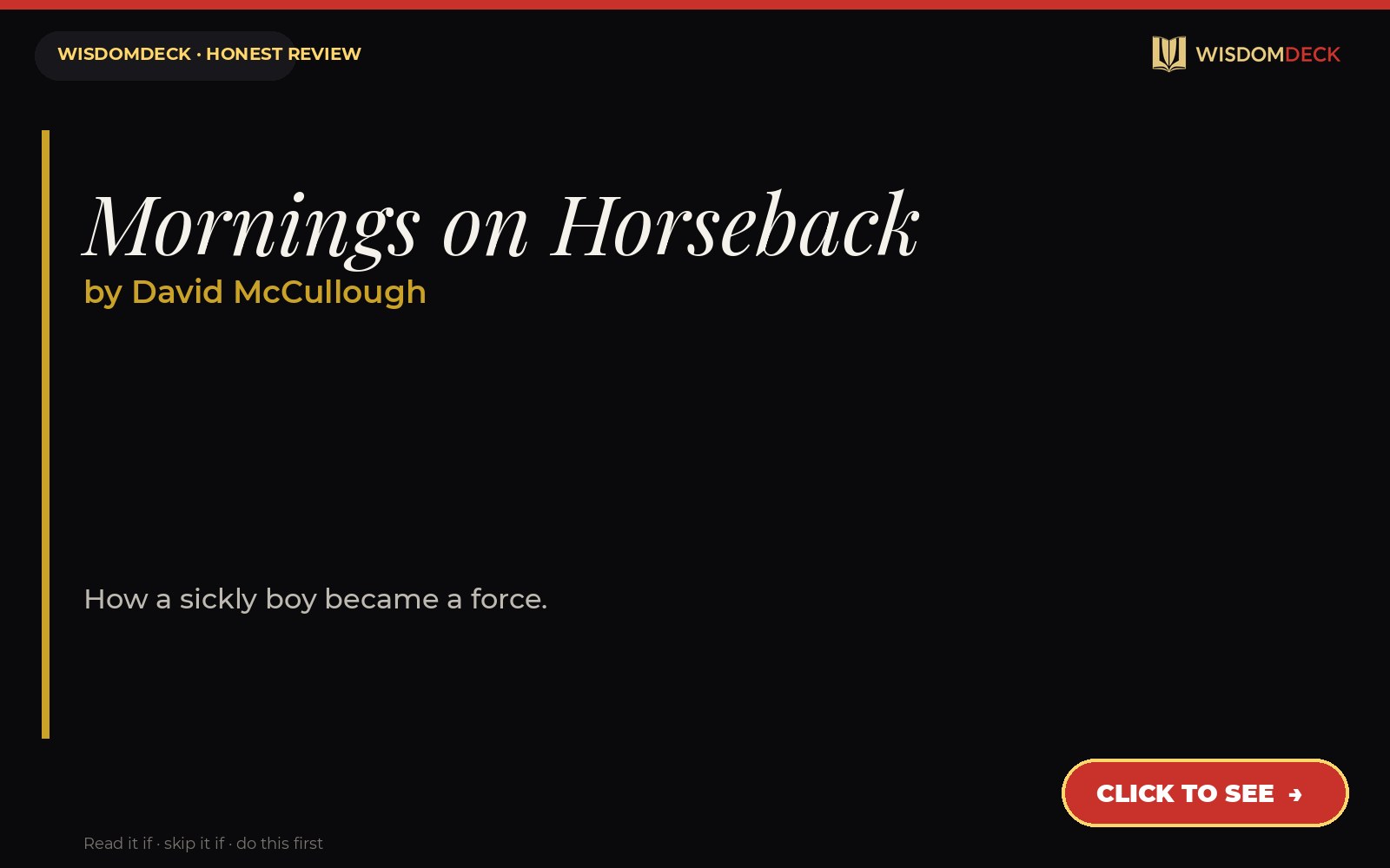 Mornings on Horseback by David McCullough — WisdomDeck review