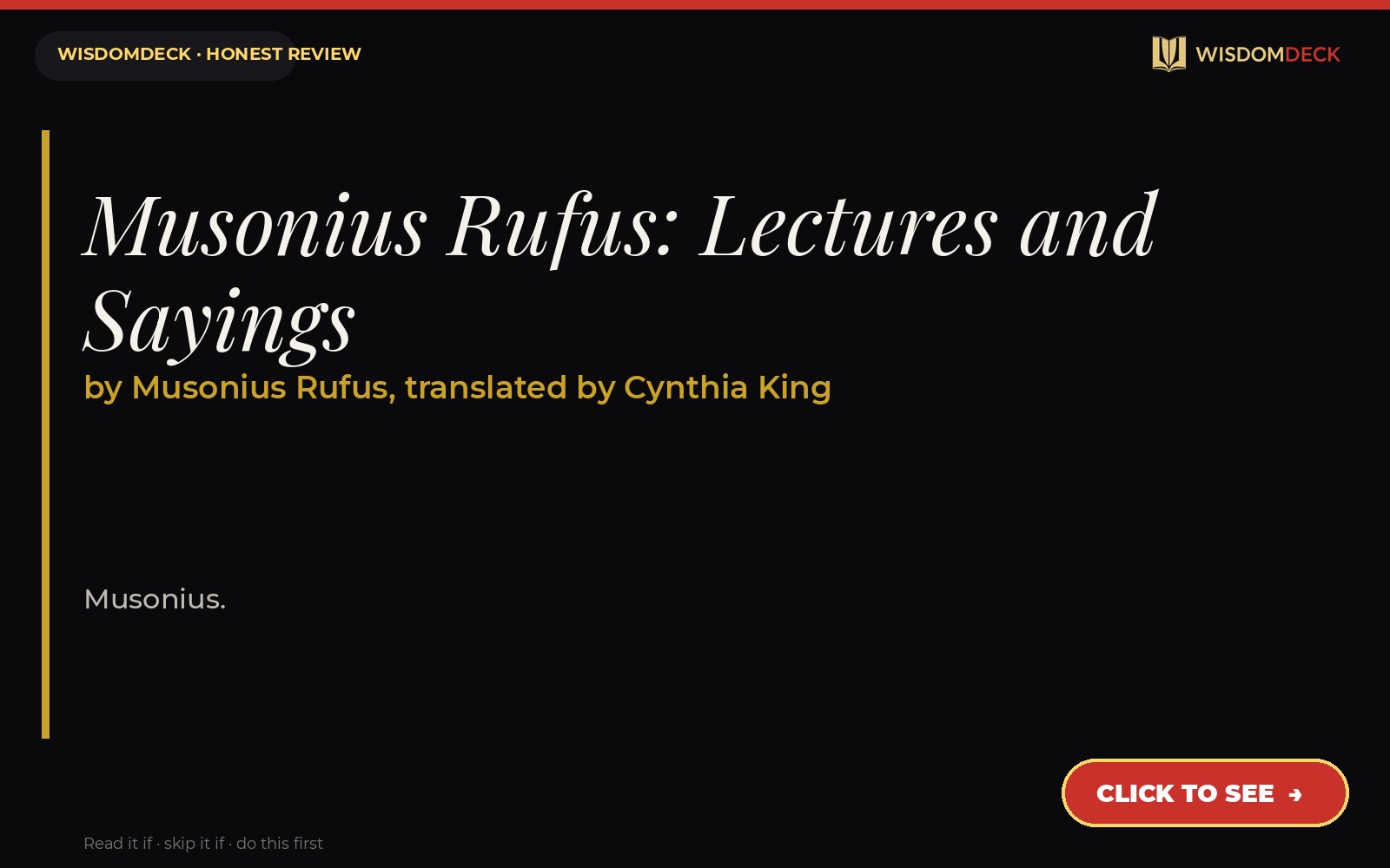 Musonius Rufus: Lectures and Sayings by Musonius Rufus, translated by Cynthia King — WisdomDeck review