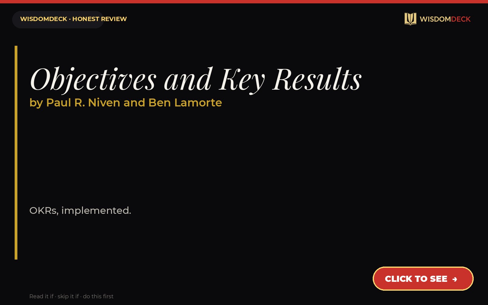 Objectives and Key Results by Paul R. Niven and Ben Lamorte — WisdomDeck review
