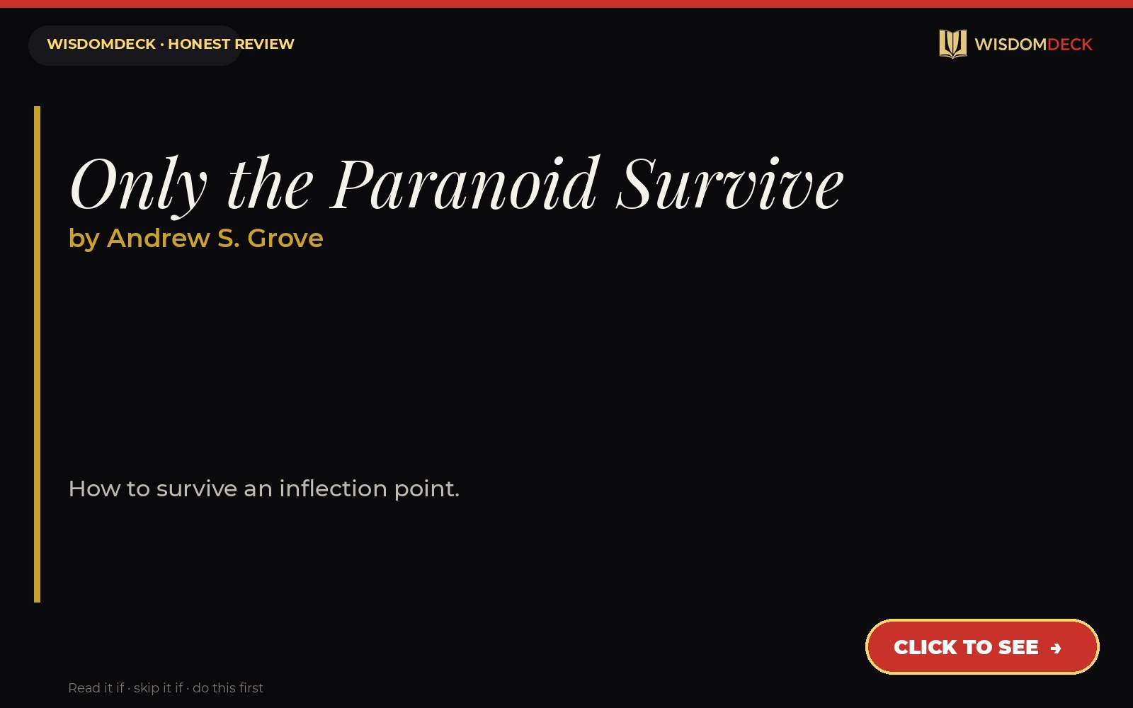 Only the Paranoid Survive by Andrew S. Grove — WisdomDeck review