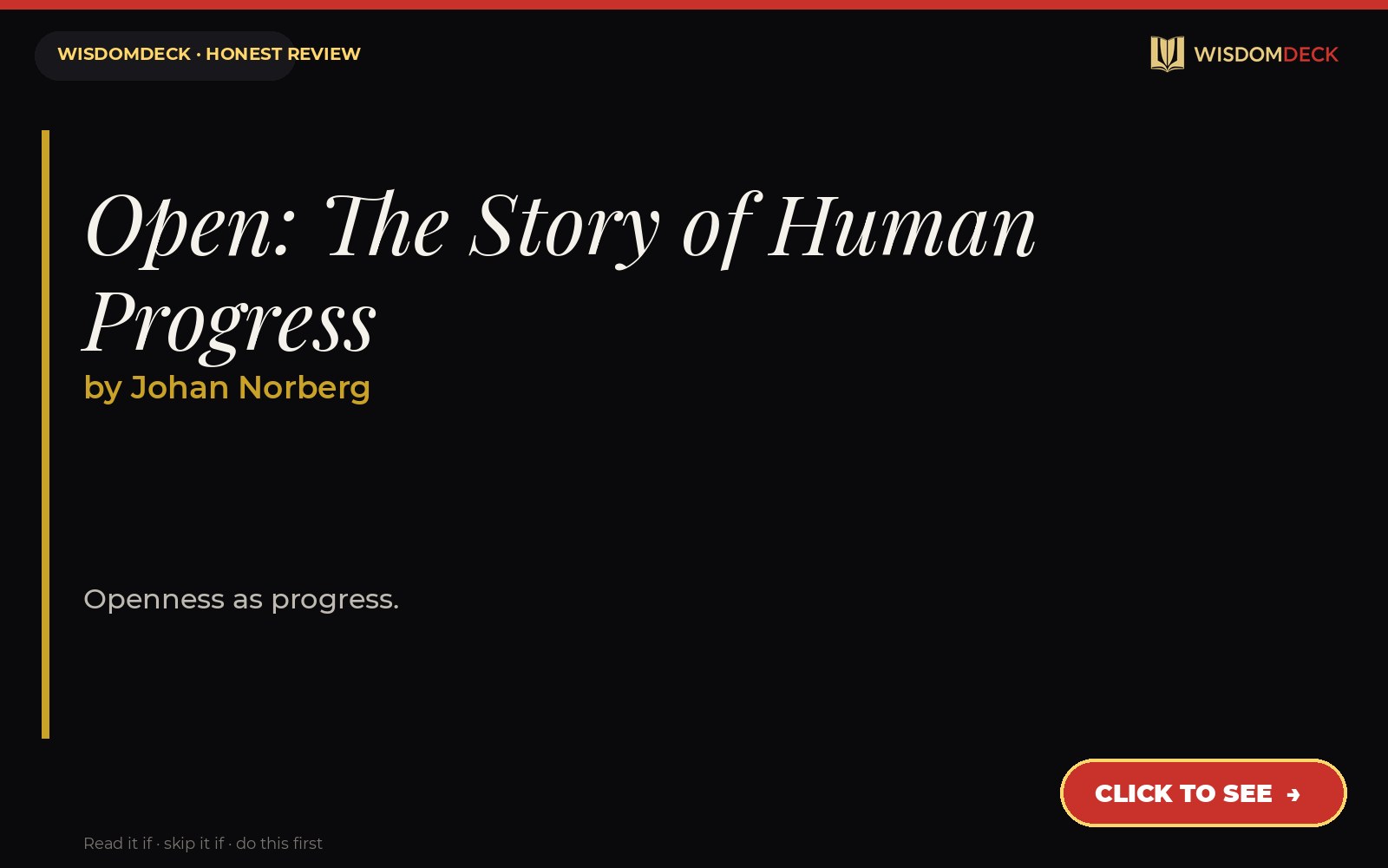 Open: The Story of Human Progress by Johan Norberg — WisdomDeck review