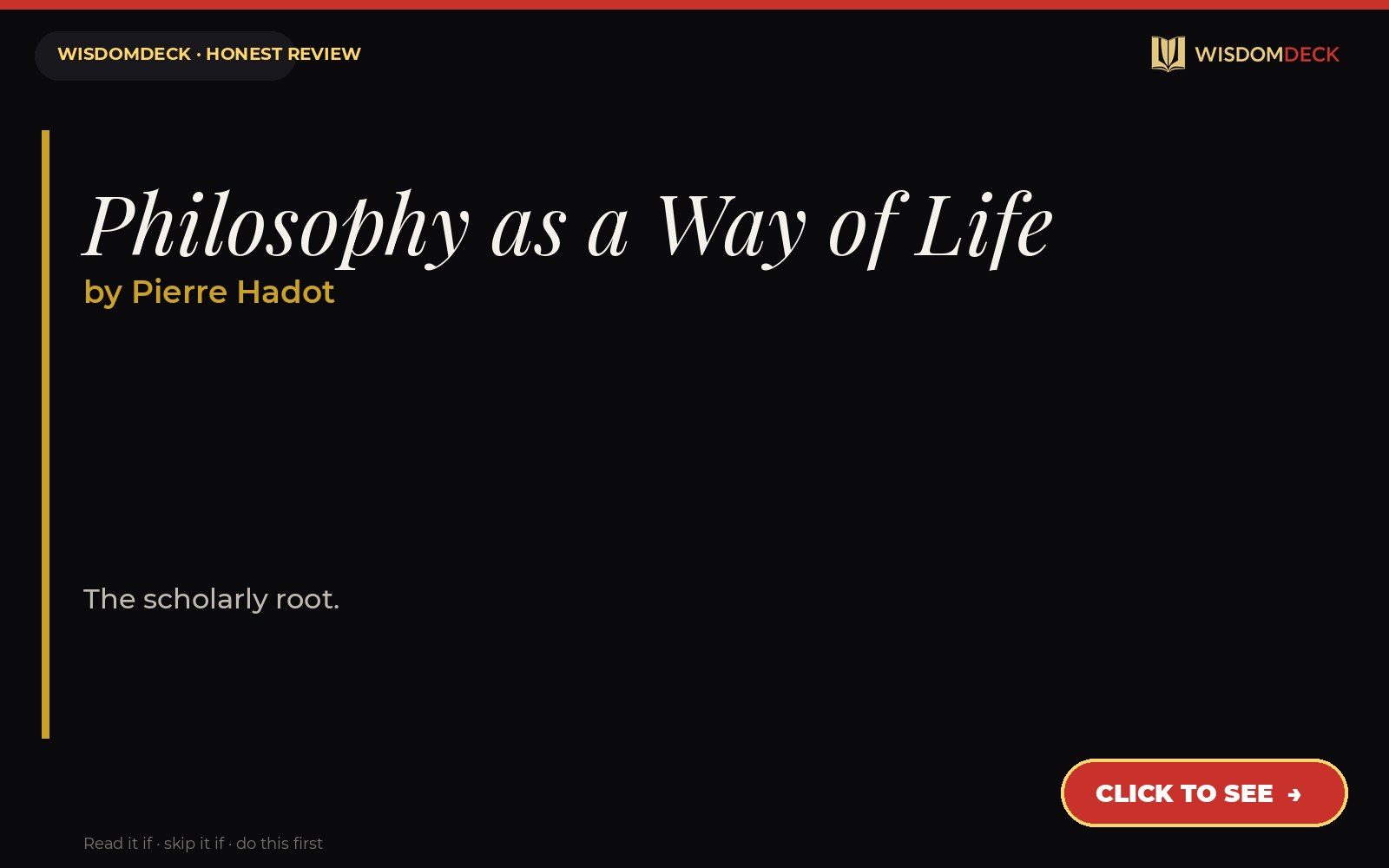 Philosophy as a Way of Life by Pierre Hadot — WisdomDeck review