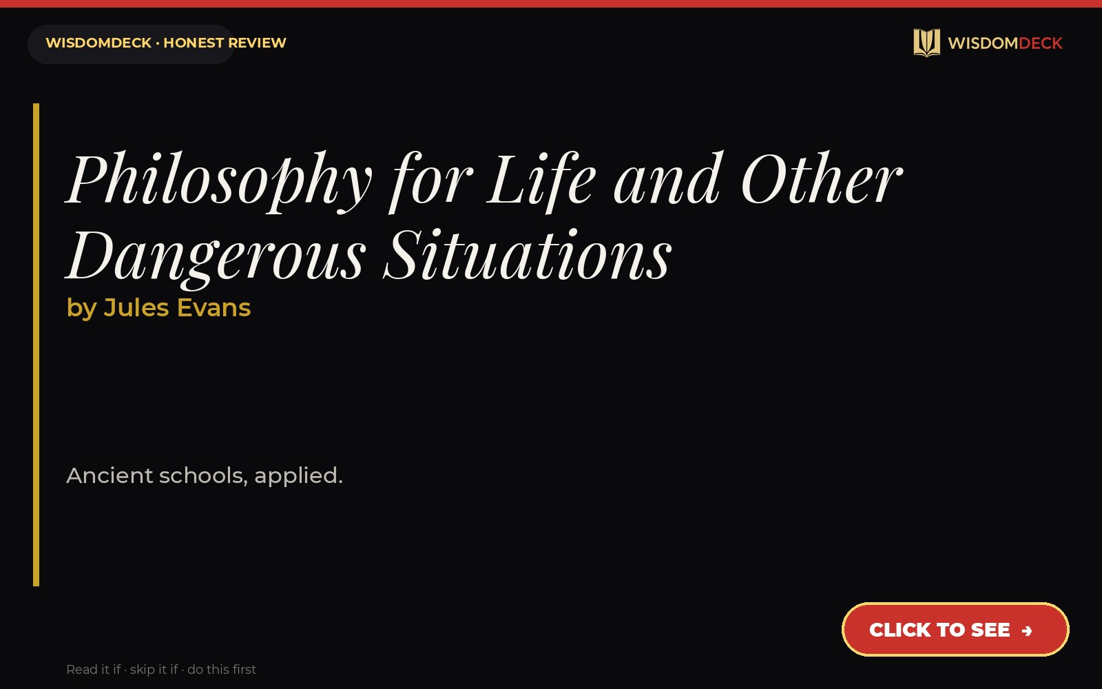 Philosophy for Life and Other Dangerous Situations by Jules Evans — WisdomDeck review