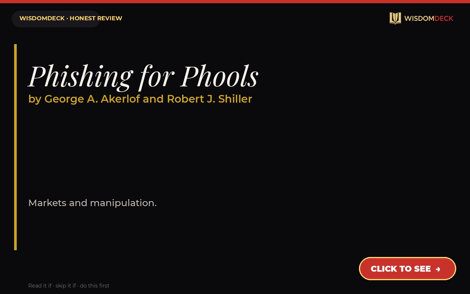 Phishing for Phools by George A. Akerlof and Robert J. Shiller — WisdomDeck review
