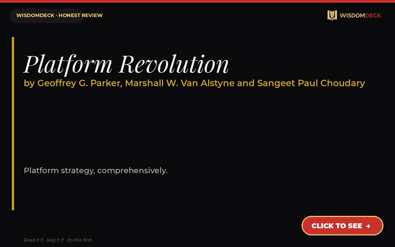 Platform Revolution by Geoffrey G. Parker, Marshall W. Van Alstyne and Sangeet Paul Choudary — WisdomDeck honest review