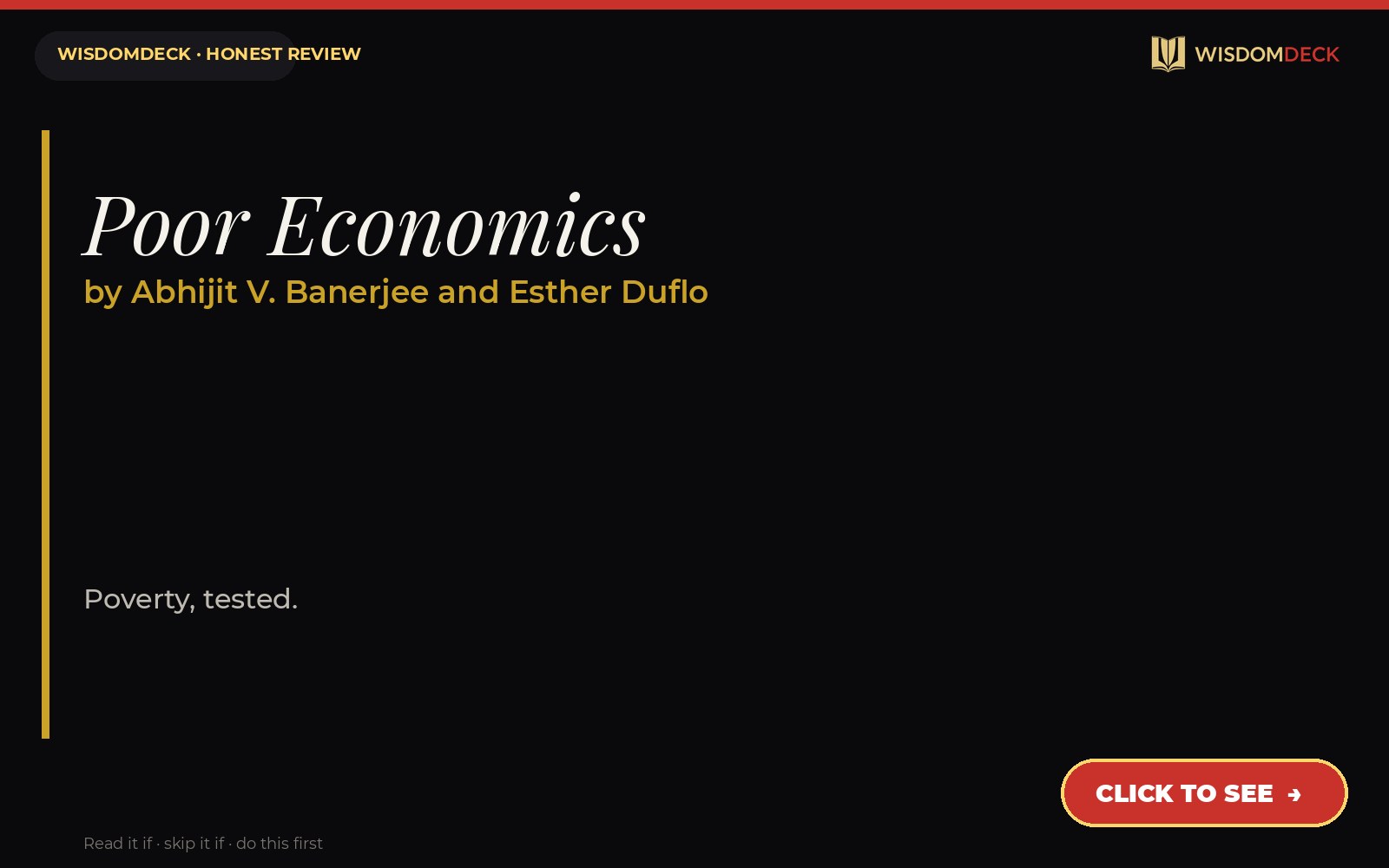 Poor Economics by Abhijit V. Banerjee and Esther Duflo — WisdomDeck honest review
