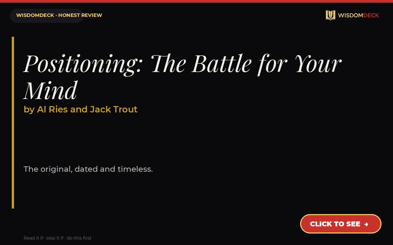 Positioning: The Battle for Your Mind by Al Ries and Jack Trout — WisdomDeck review