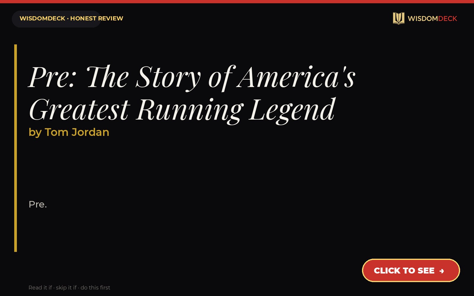 Pre: The Story of America's Greatest Running Legend by Tom Jordan — WisdomDeck review
