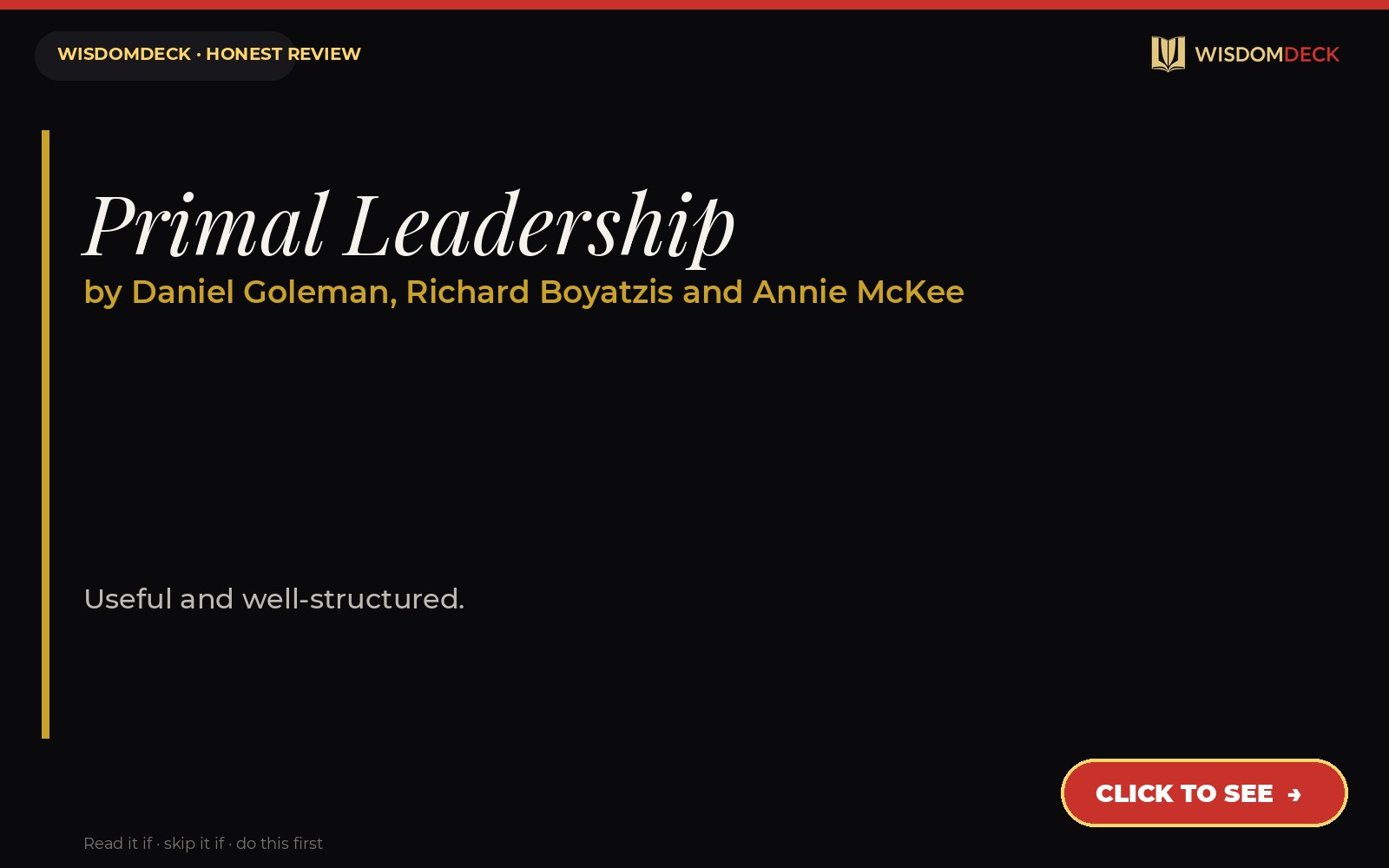 Primal Leadership by Daniel Goleman, Richard Boyatzis and Annie McKee — WisdomDeck review