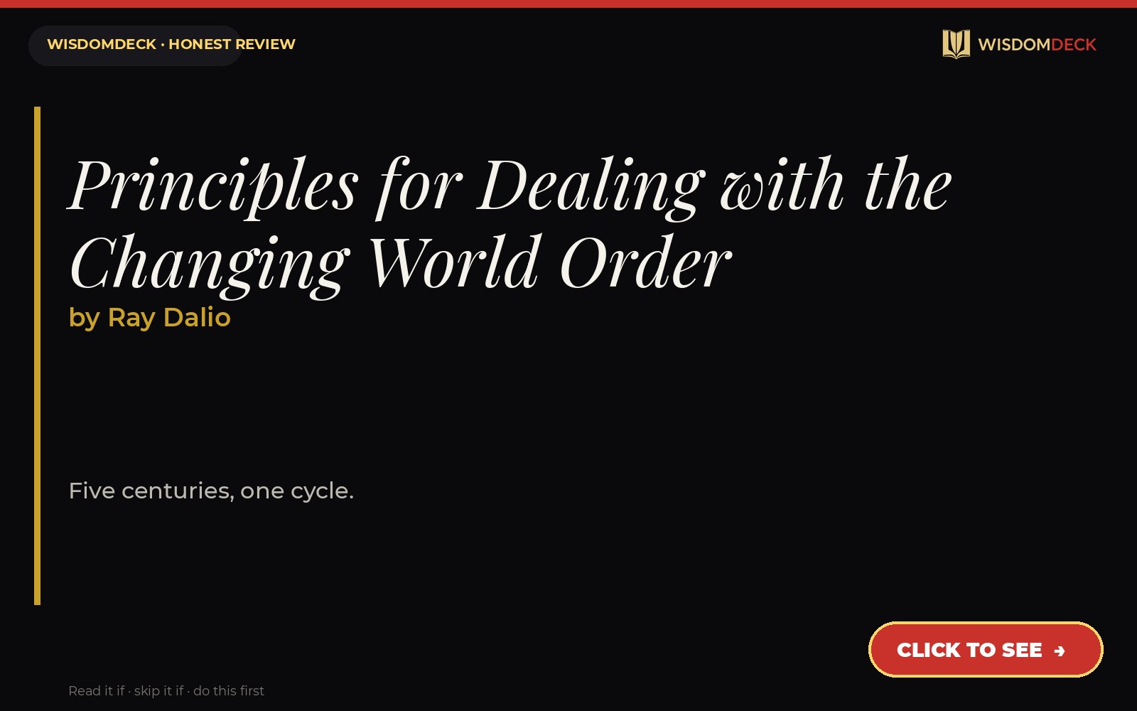 Principles for Dealing with the Changing World Order by Ray Dalio — WisdomDeck review