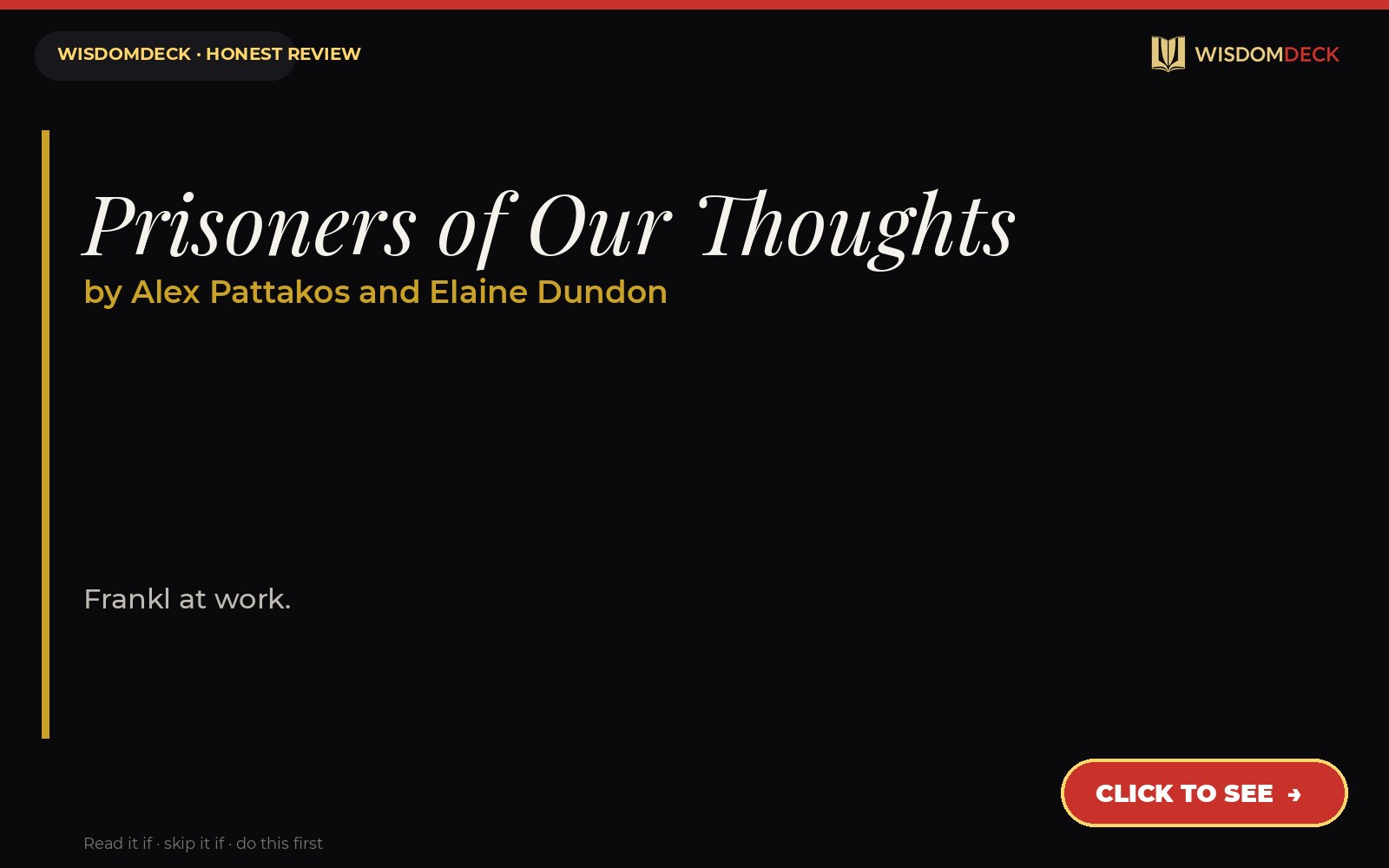 Prisoners of Our Thoughts by Alex Pattakos and Elaine Dundon — WisdomDeck review