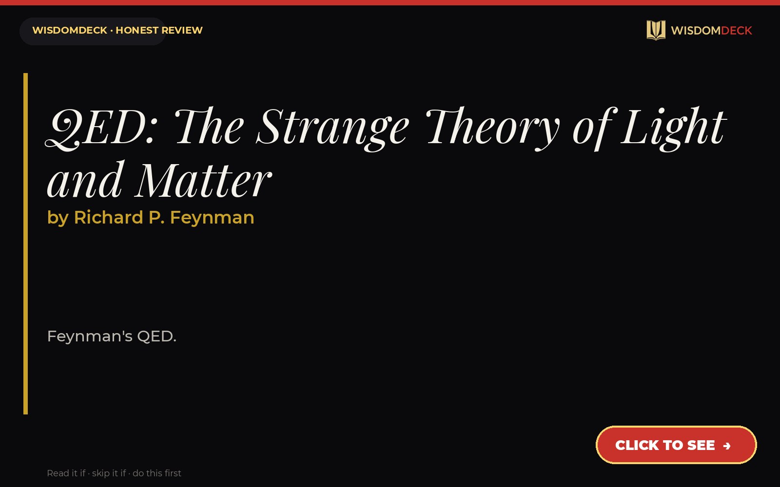 QED: The Strange Theory of Light and Matter by Richard P. Feynman — WisdomDeck review