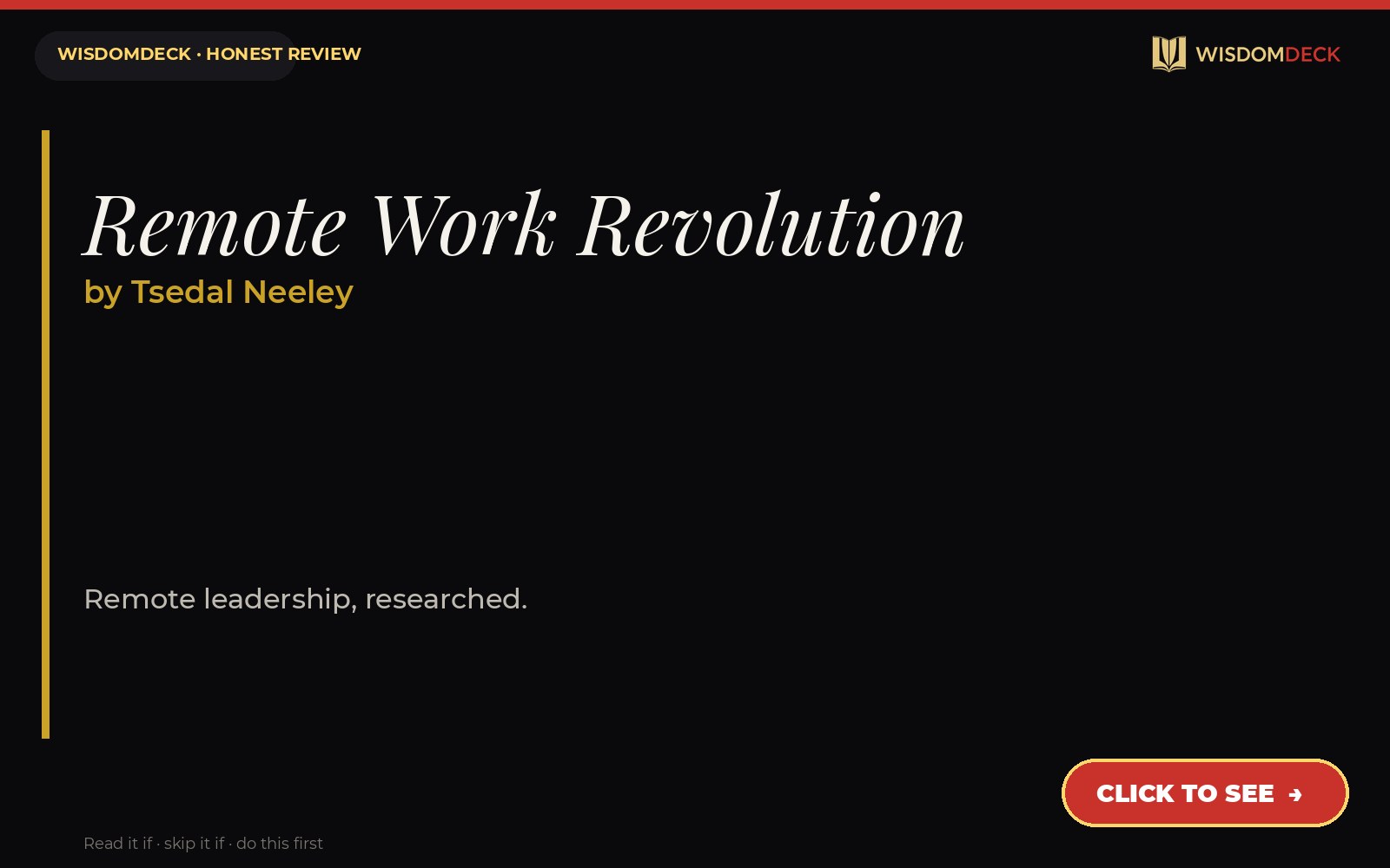 Remote Work Revolution by Tsedal Neeley — WisdomDeck honest review
