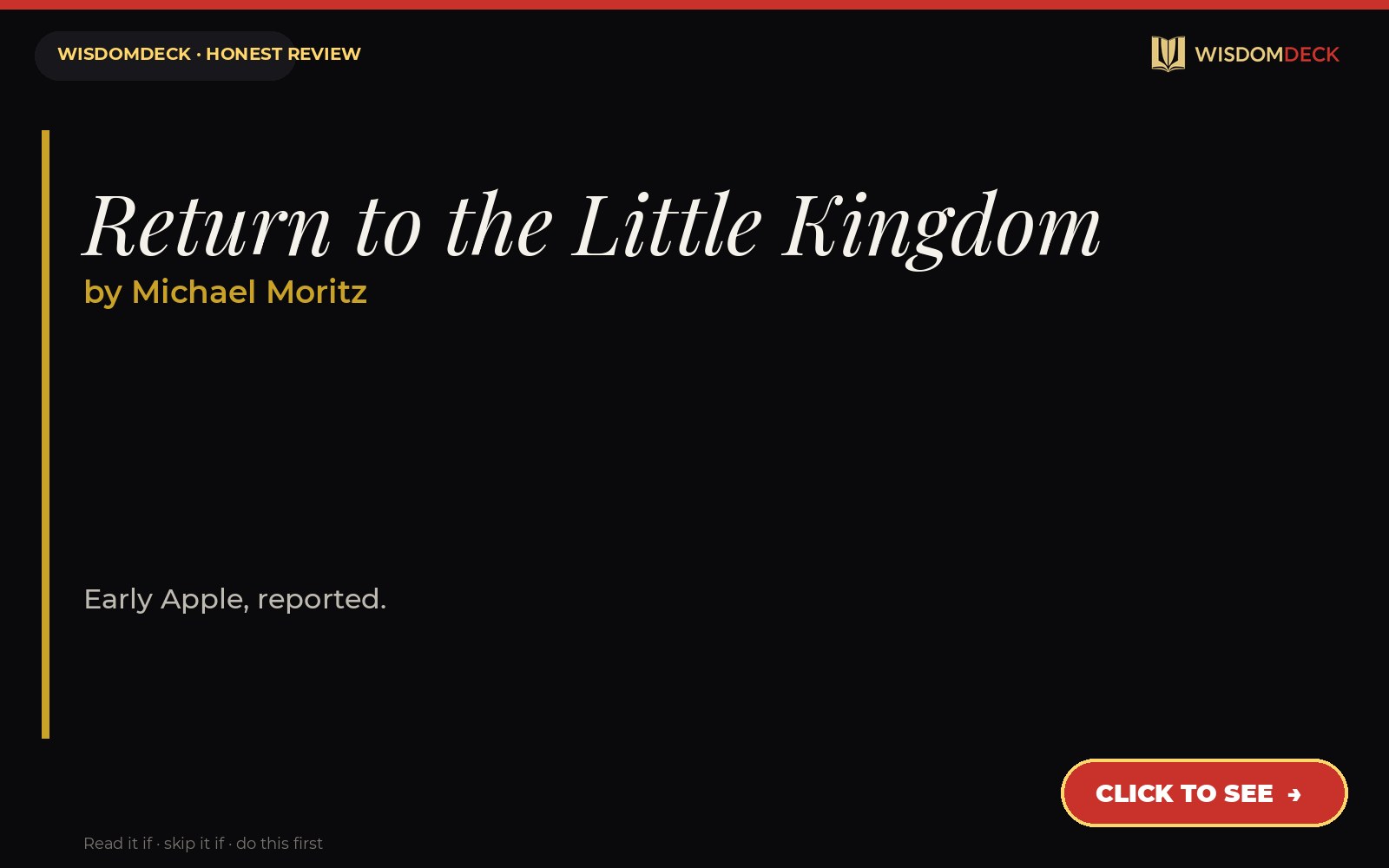 Return to the Little Kingdom by Michael Moritz — WisdomDeck review