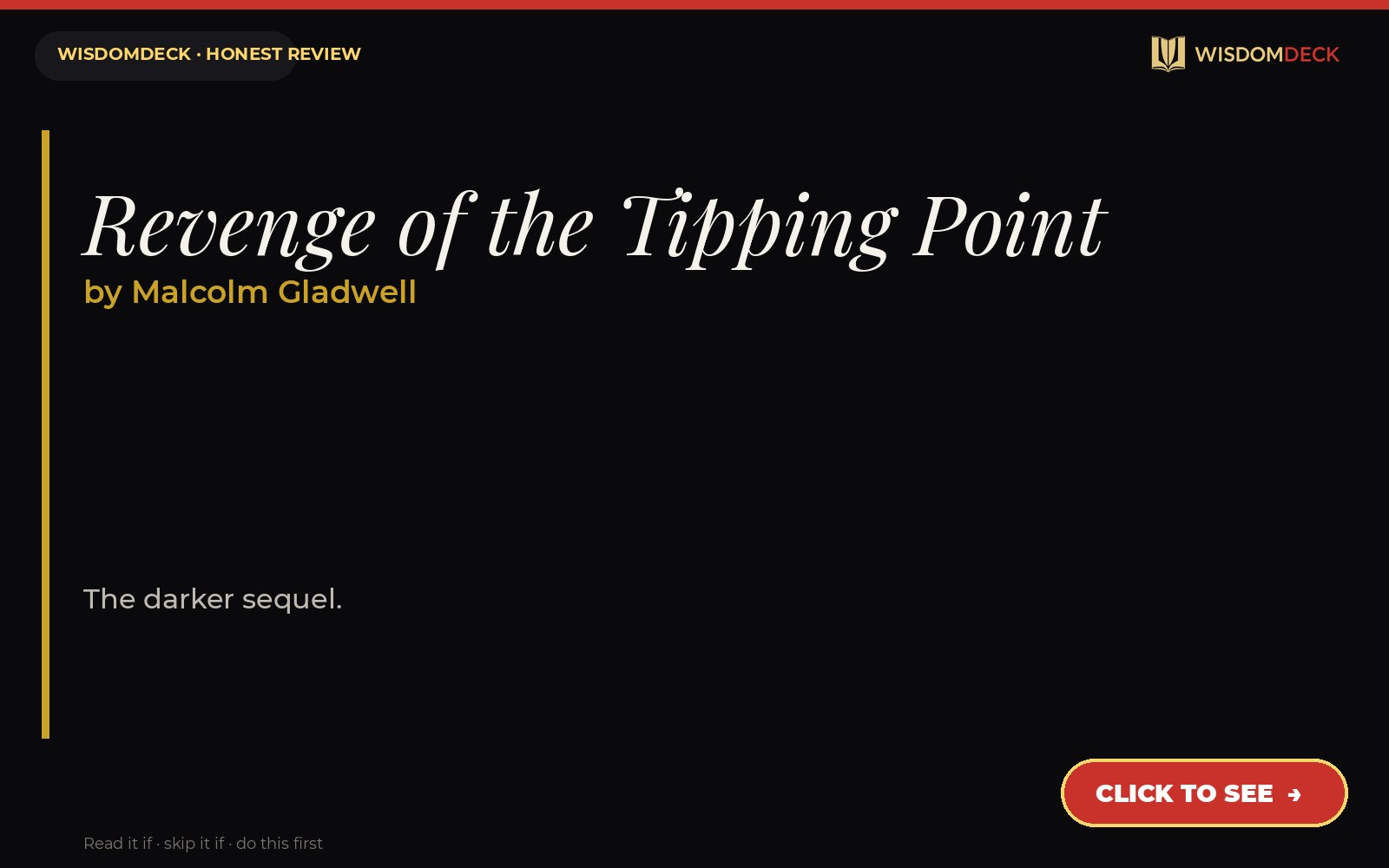 Revenge of the Tipping Point by Malcolm Gladwell — WisdomDeck review