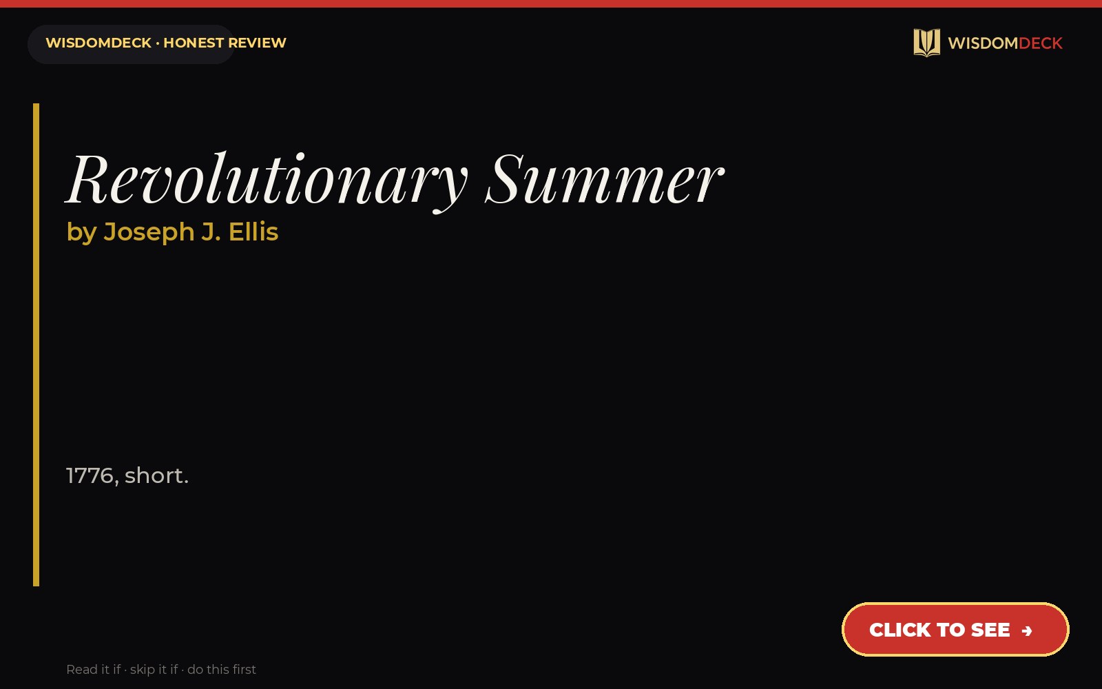 Revolutionary Summer by Joseph J. Ellis — WisdomDeck review