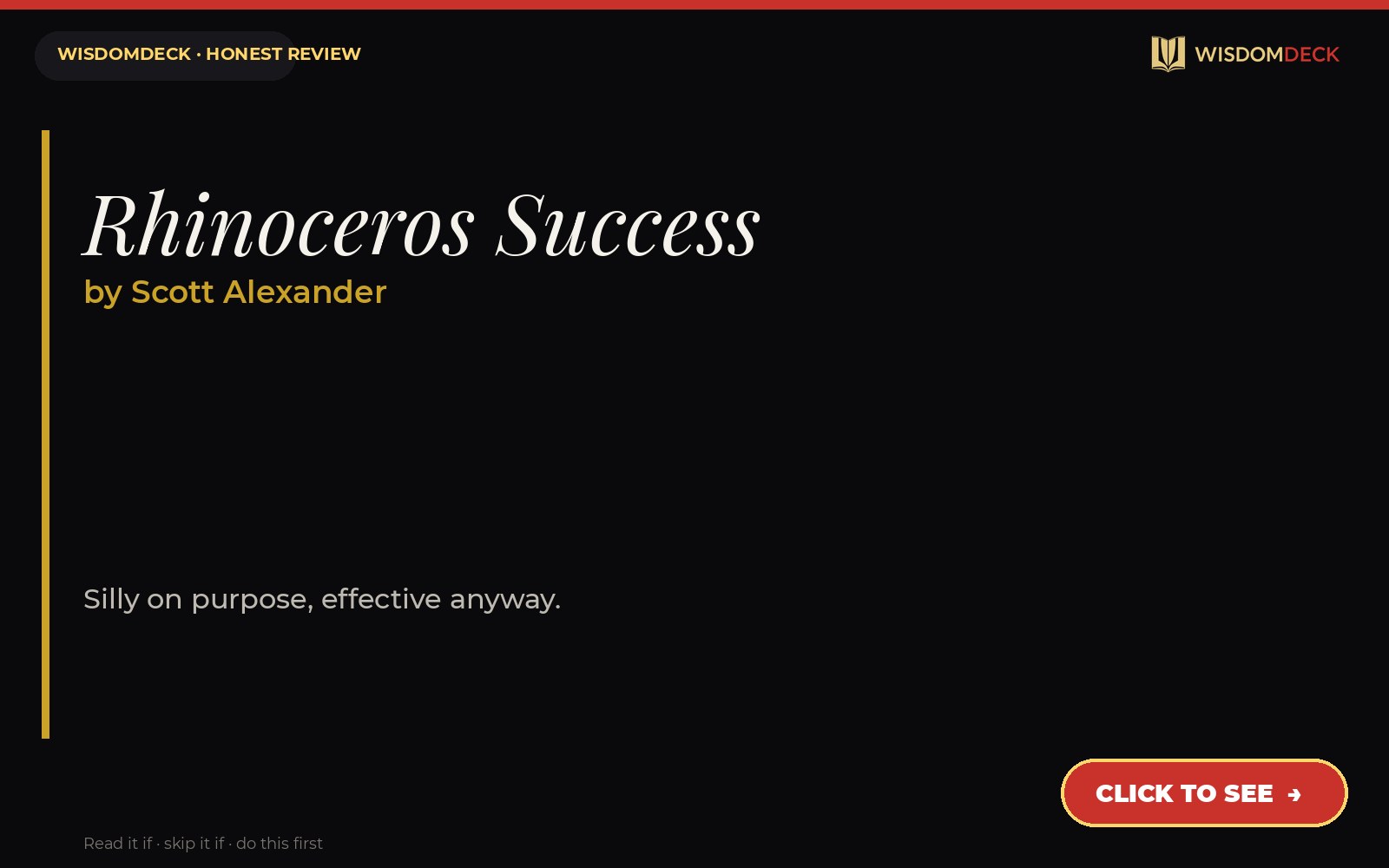 Rhinoceros Success by Scott Alexander — WisdomDeck review
