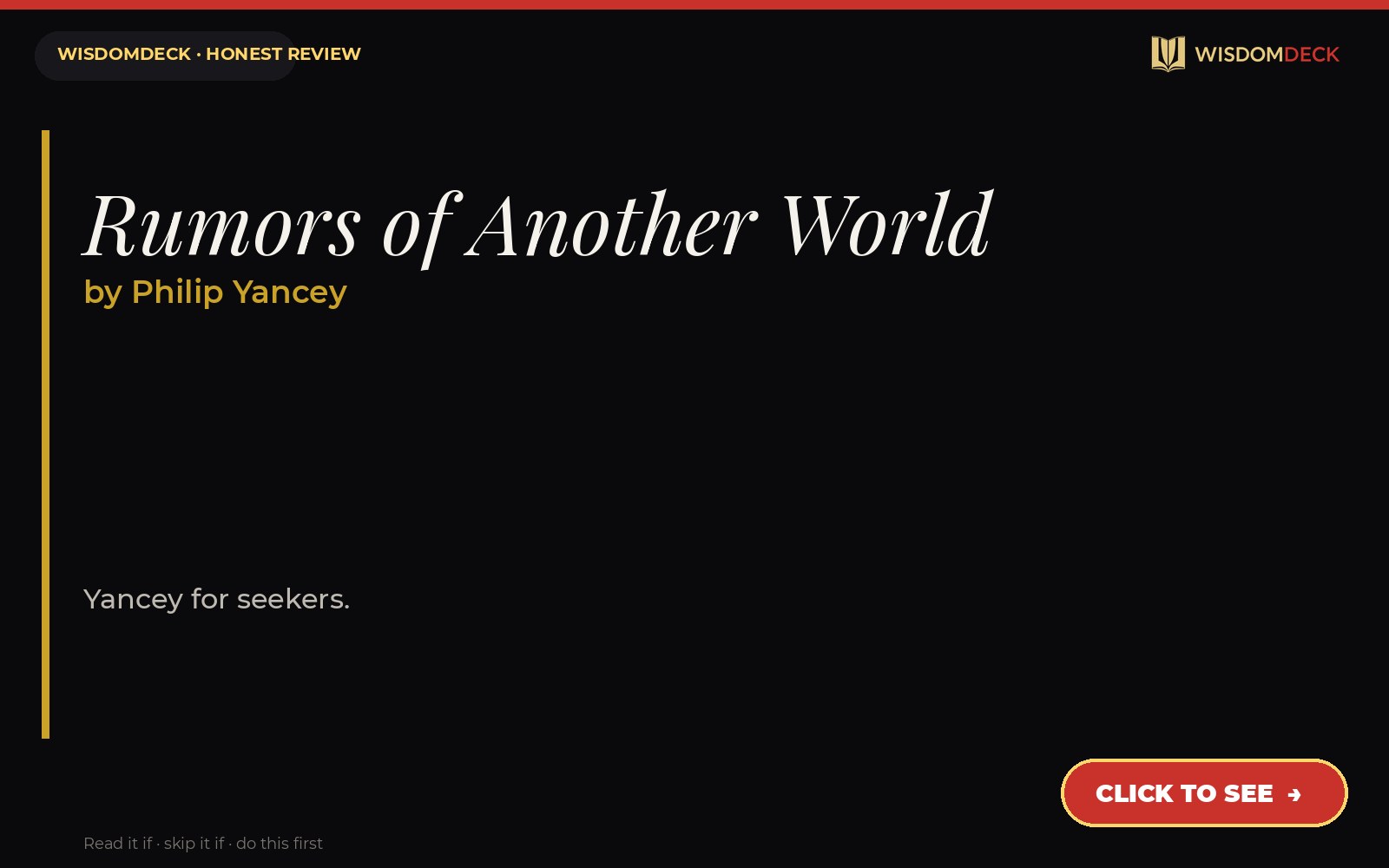 Rumors of Another World by Philip Yancey — WisdomDeck review