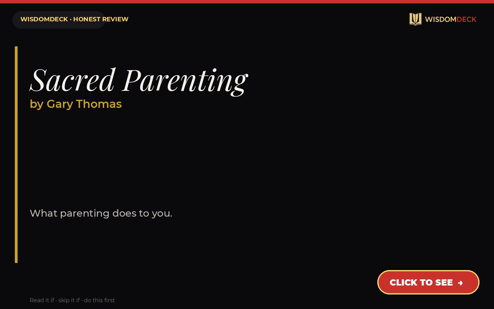 Sacred Parenting by Gary Thomas — WisdomDeck honest review
