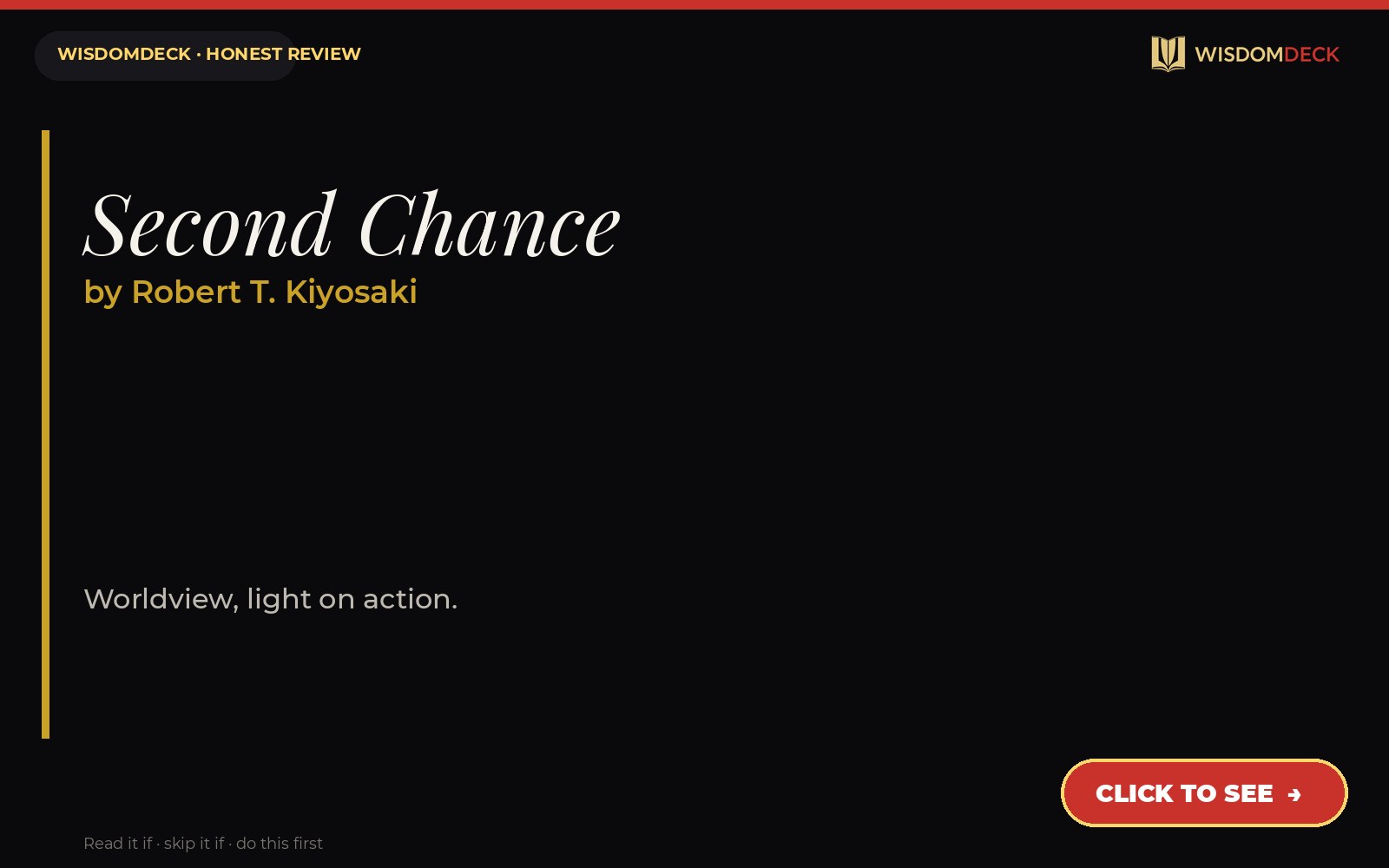 Second Chance by Robert T. Kiyosaki — WisdomDeck review