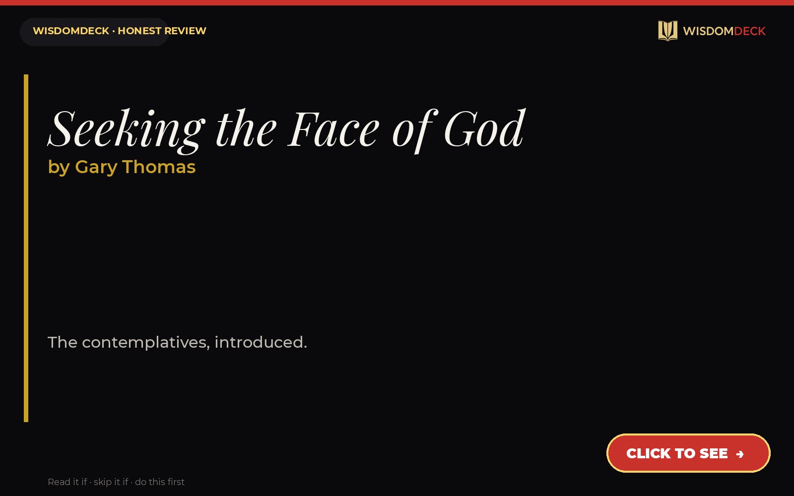 Seeking the Face of God by Gary Thomas — WisdomDeck review