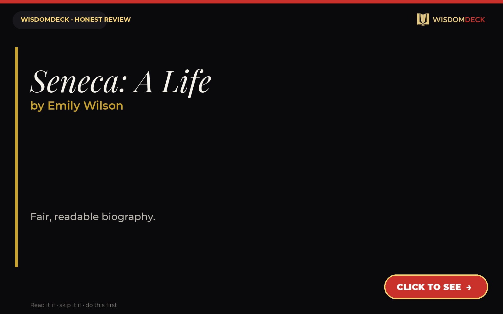 Seneca: A Life by Emily Wilson — WisdomDeck review